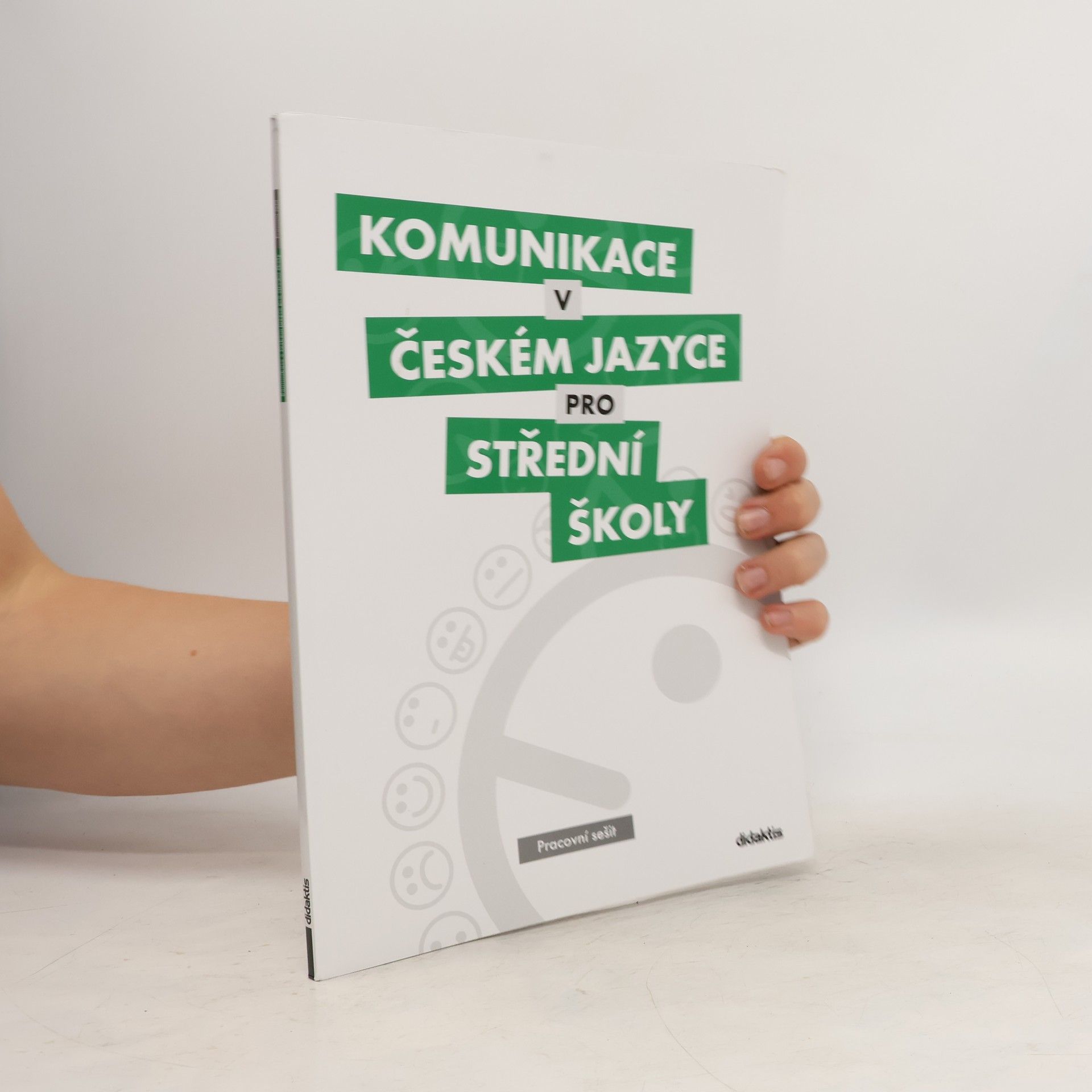 Olga Čelišová Komunikace v českém jazyce pro střední školy: Pracovní sešit