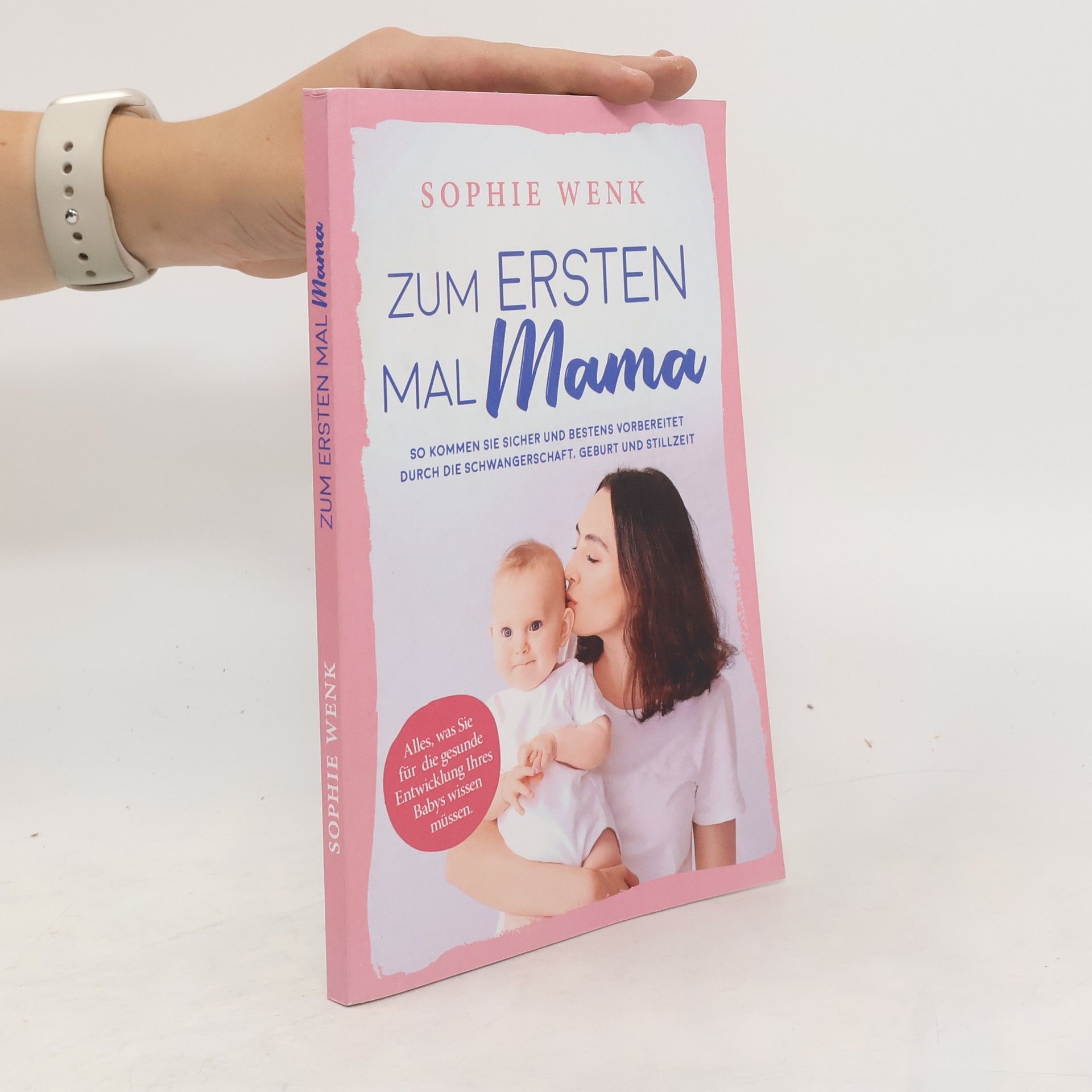 Zum ersten mal Mama