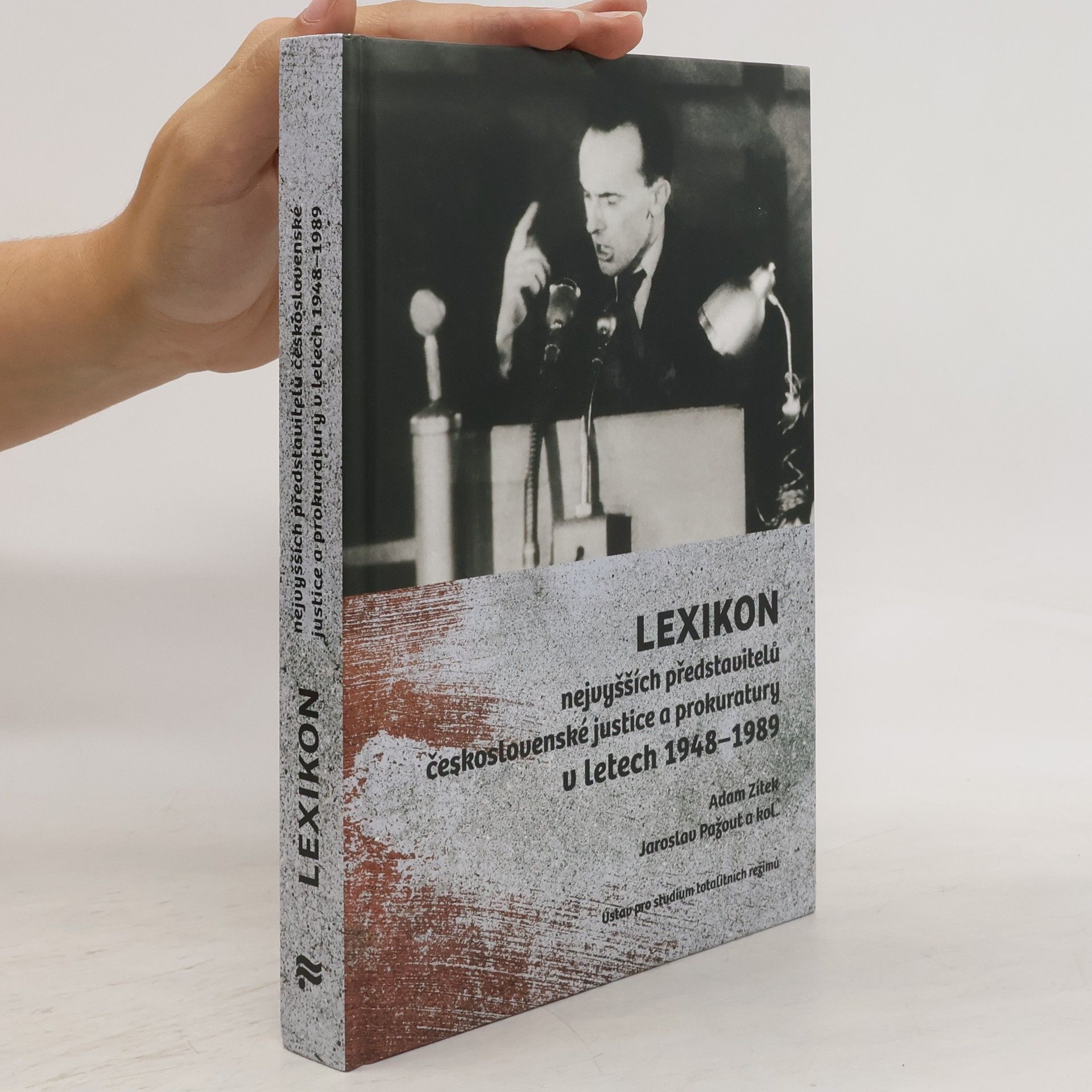 Tomáš Bursík Lexikon nejvyšších představitelů československé justice a prokuratury v letech 1948–1989
