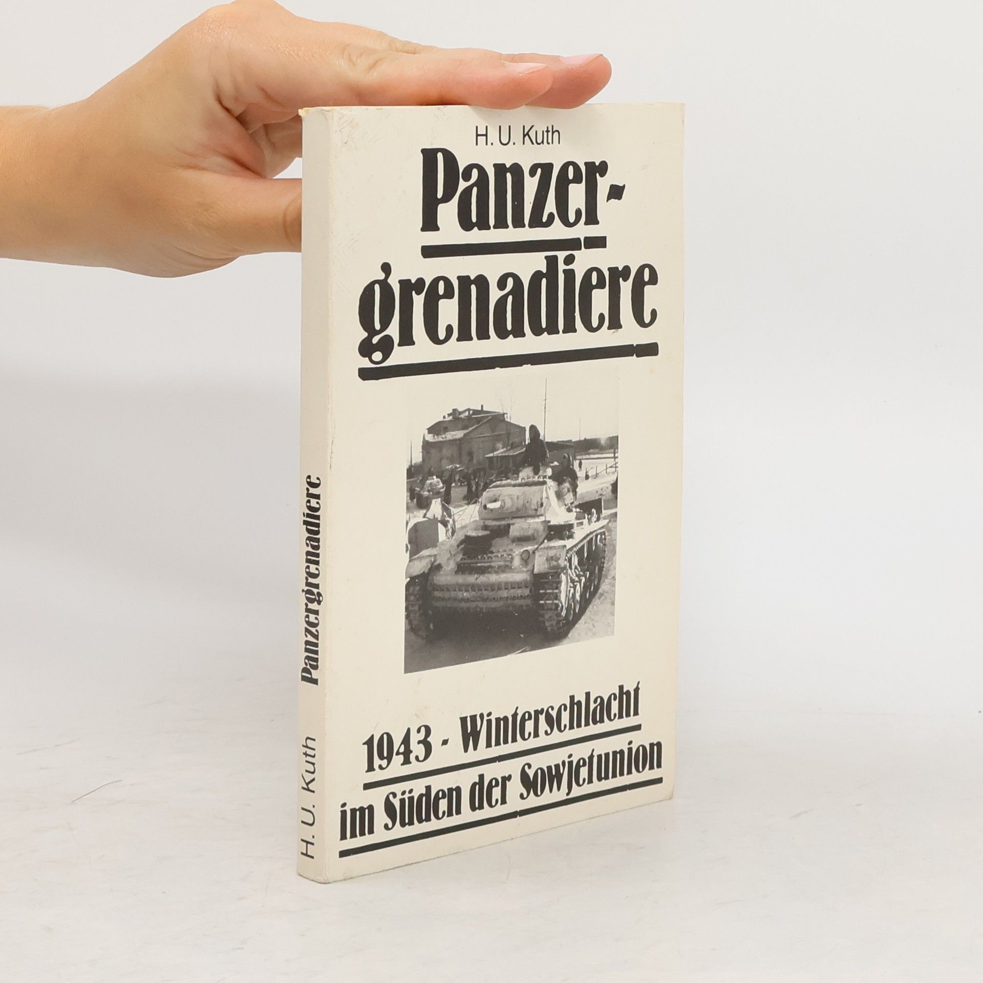 Hans Udo Kuth Panzergrenadiere