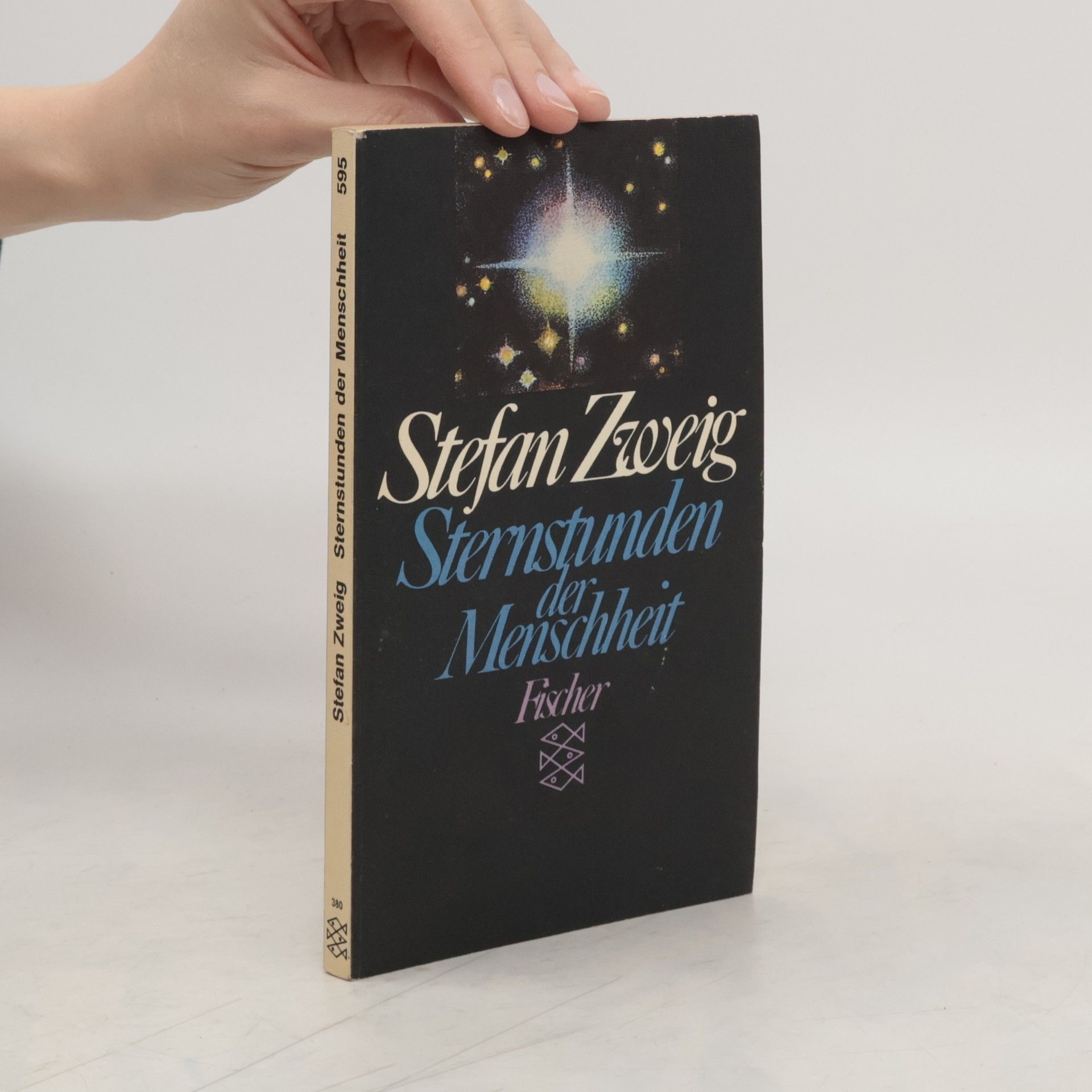 Stefan Zweig Sternstunden der Menschheit
