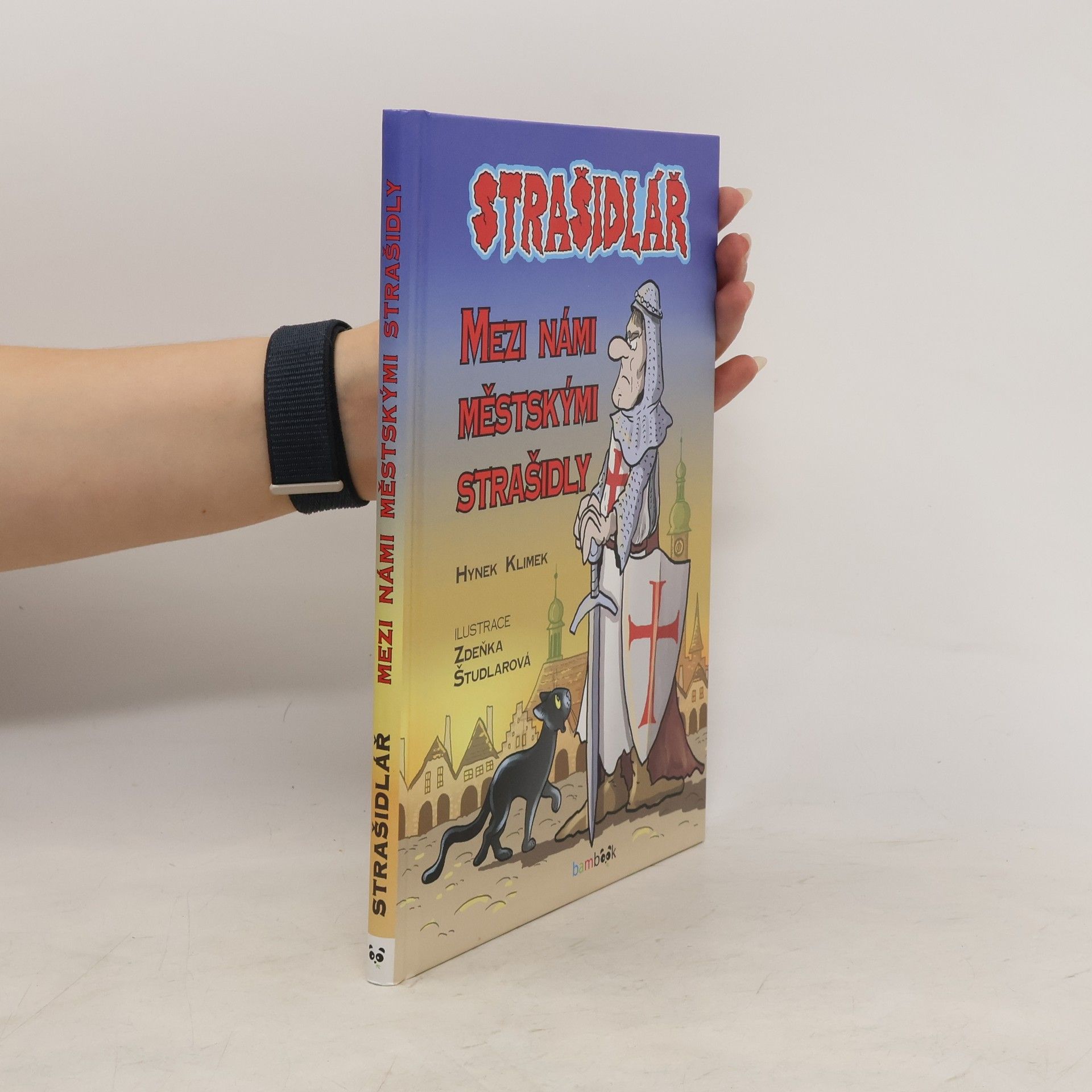 Hynek Klimek Strašidlář - Mezi námi městskými strašidly