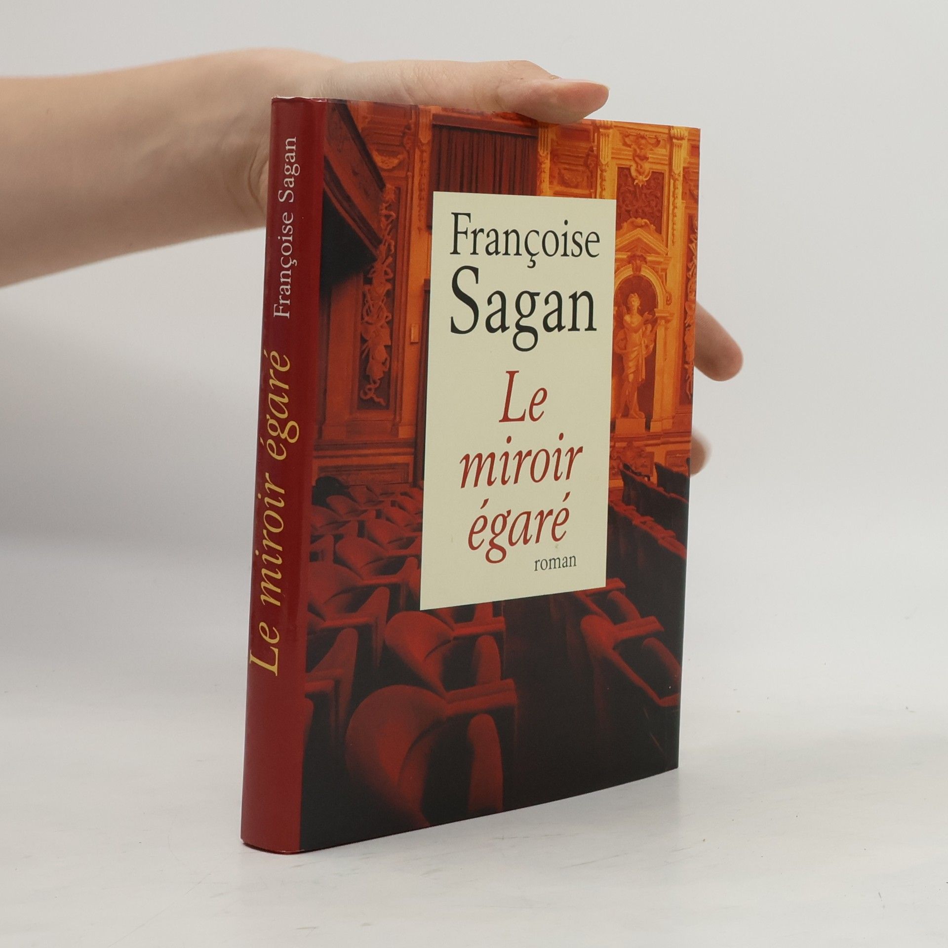 Françoise Sagan Le miroir égaré