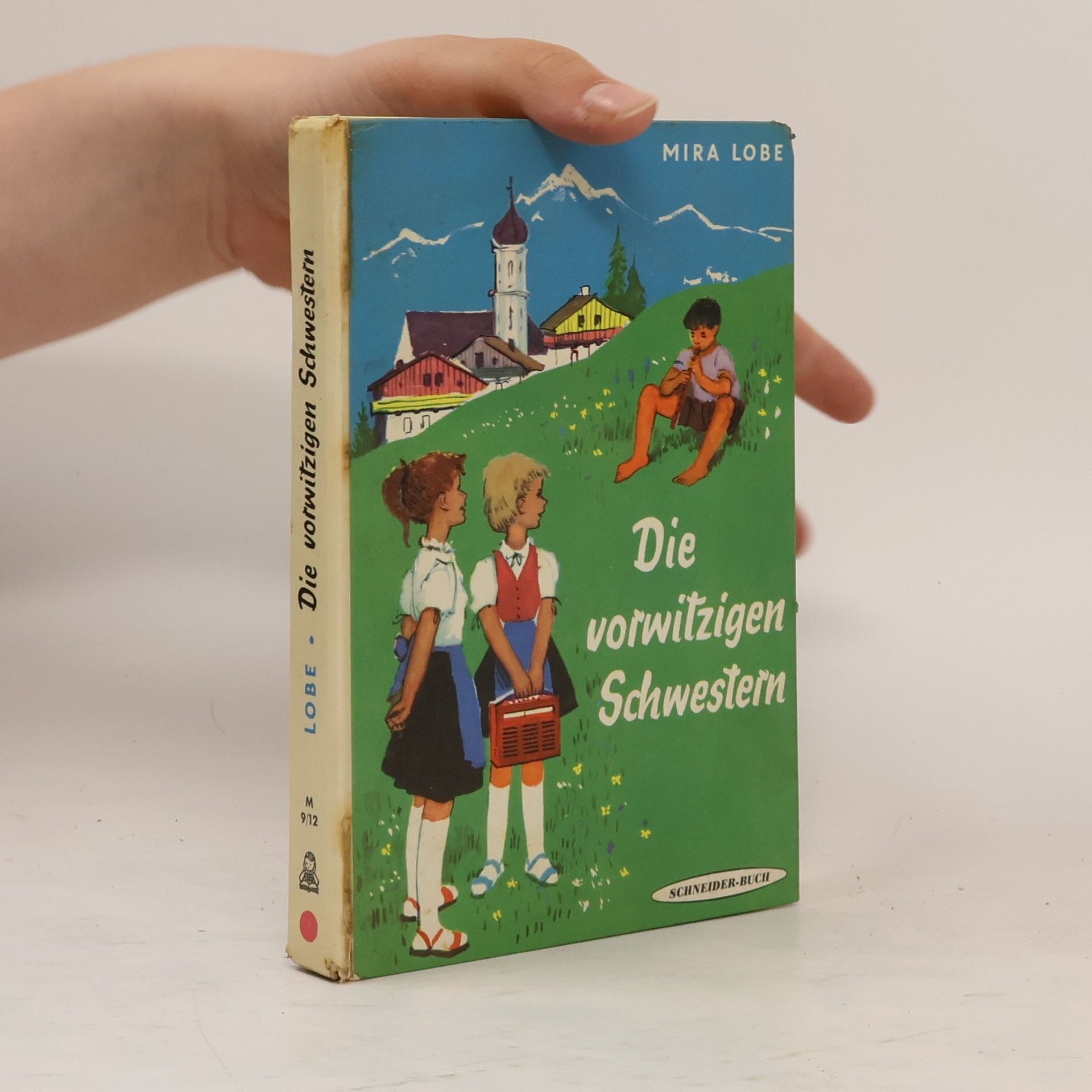 Mira Lobe Die vorwitzigen Schwestern