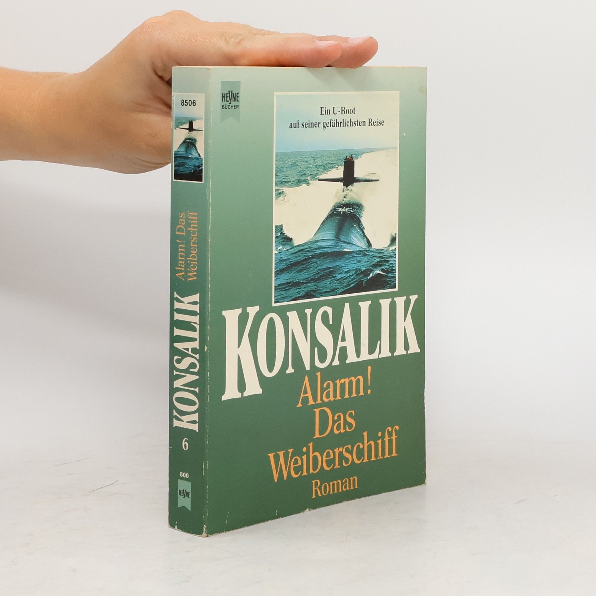 Heinz G. Konsalik Alarm! das Weiberschiff