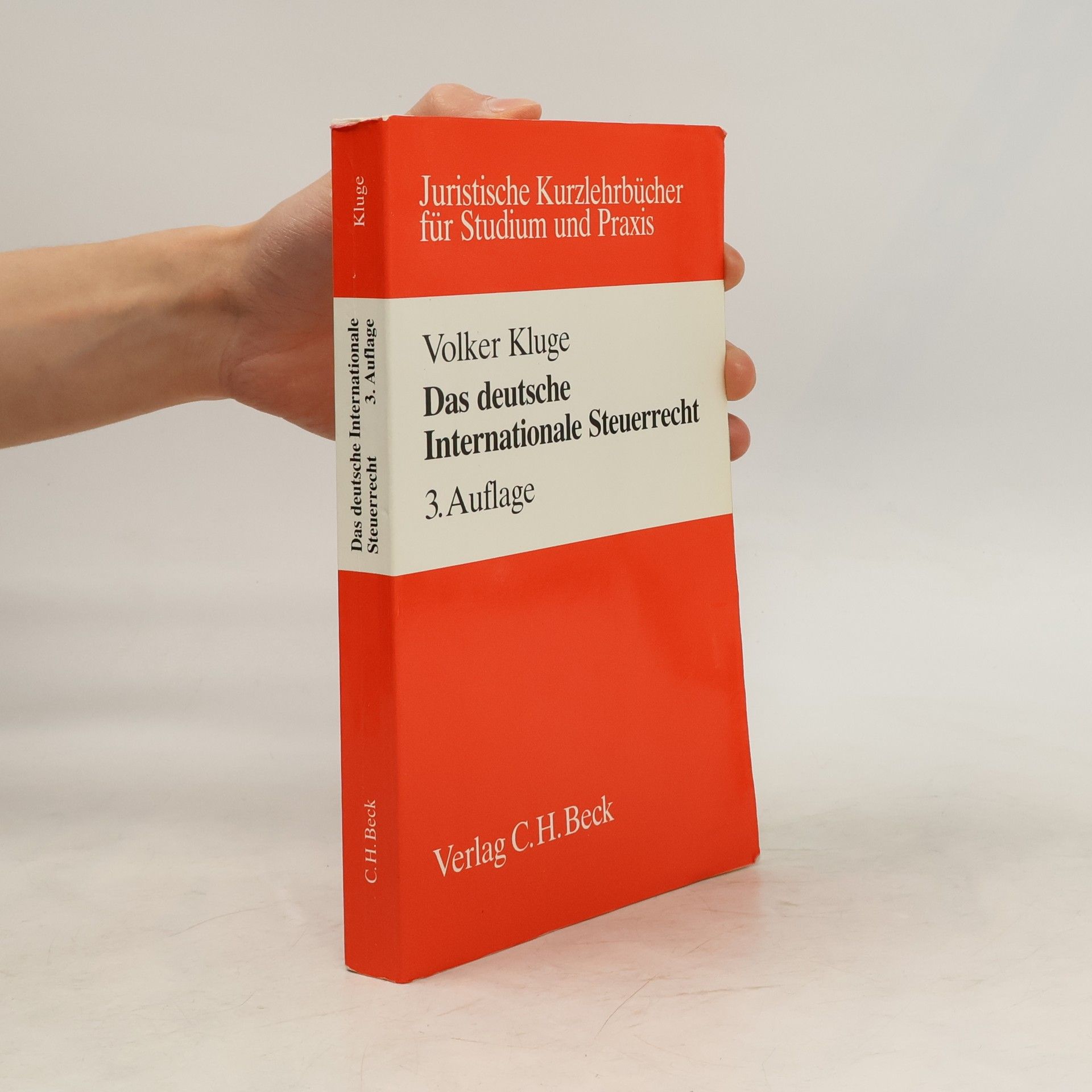 Volker Kluge Das deutsche Internationale Steuerrecht