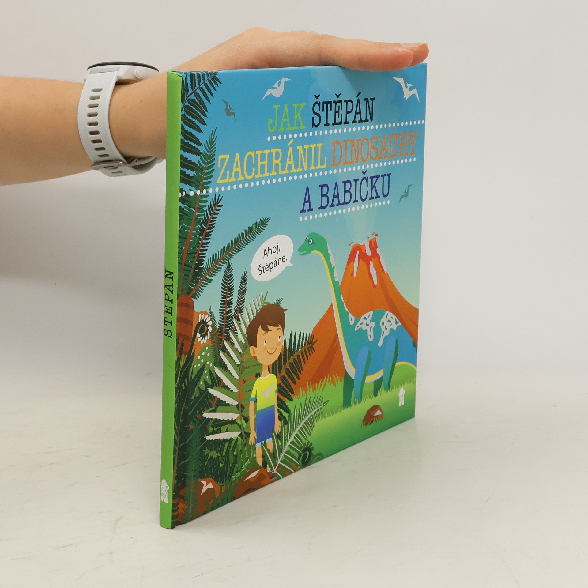 Šimon Matějů Jak Štěpán zachránil dinosaury a babičku