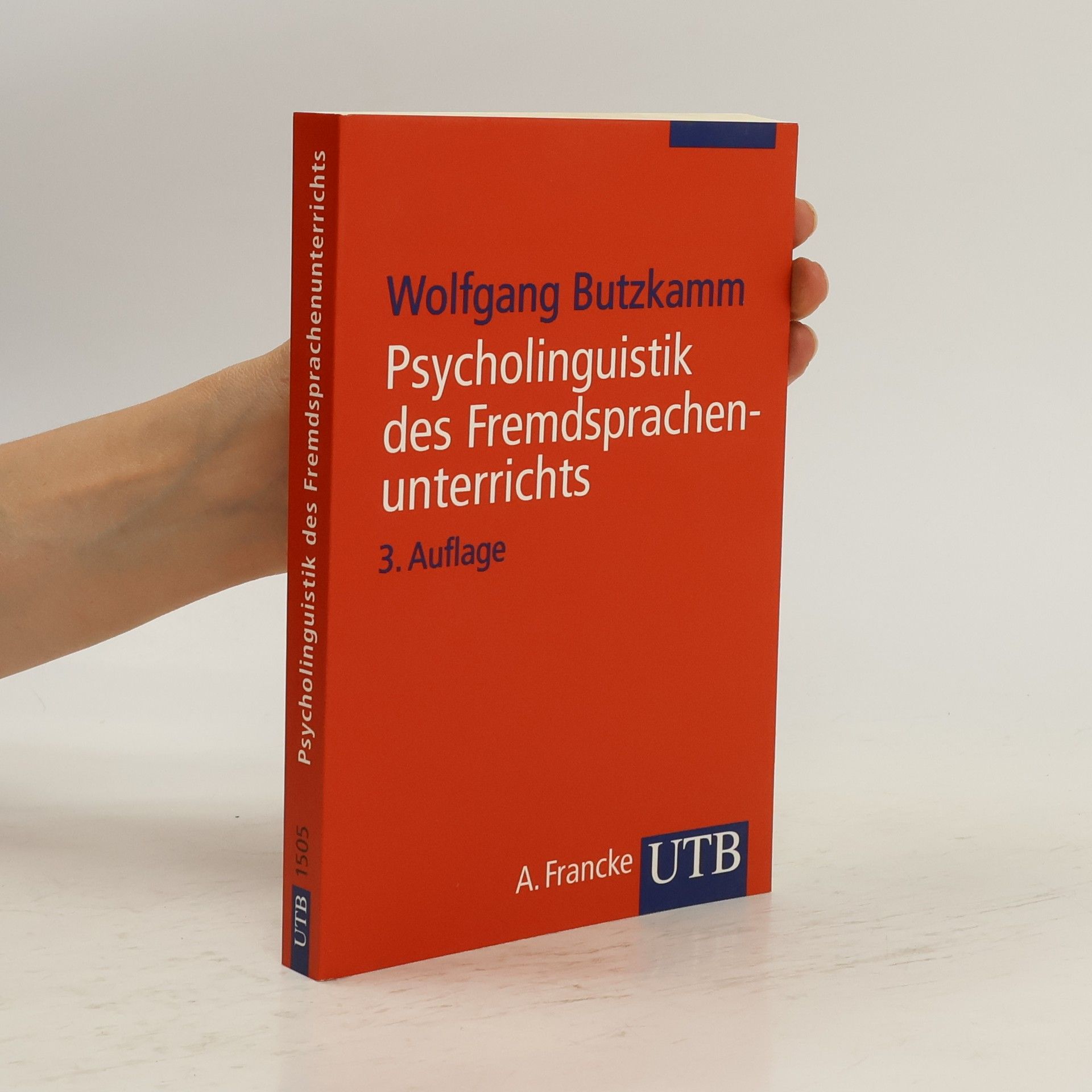 Wolfgang Butzkamm Psycholinguistik des Fremdsprachen-unterrichts