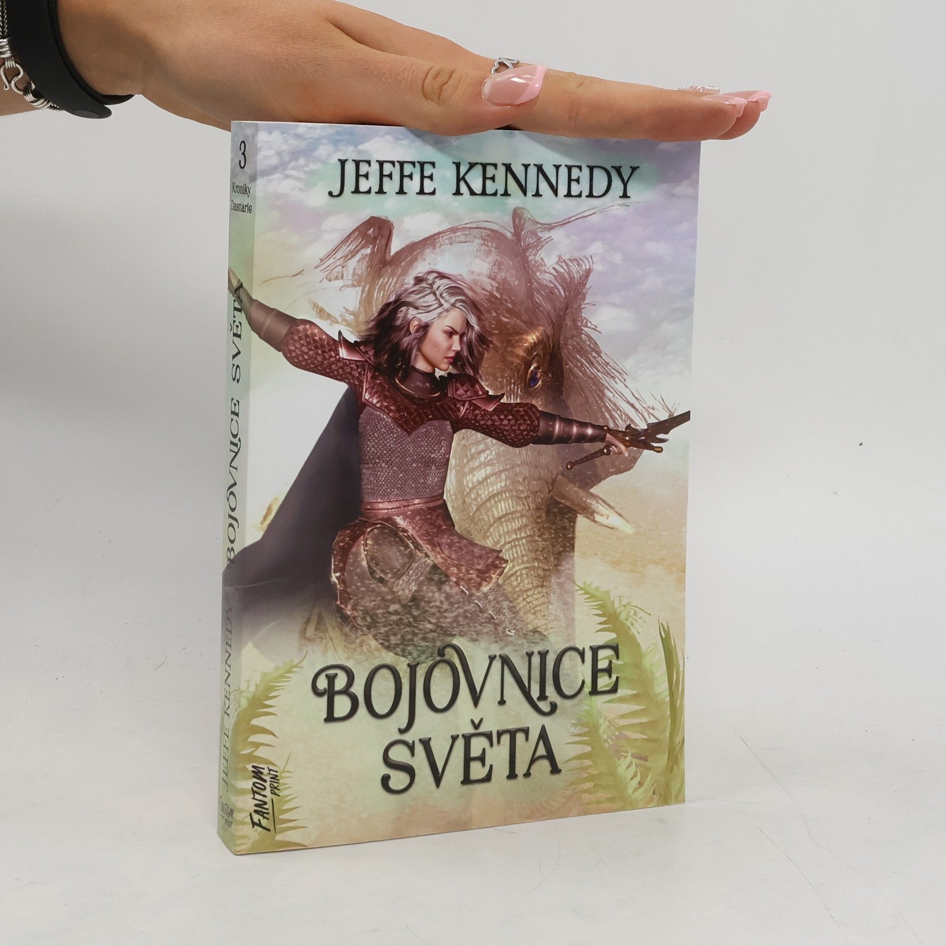 Jeffe Kennedy Kroniky Dasnarie 3: Bojovnice světa