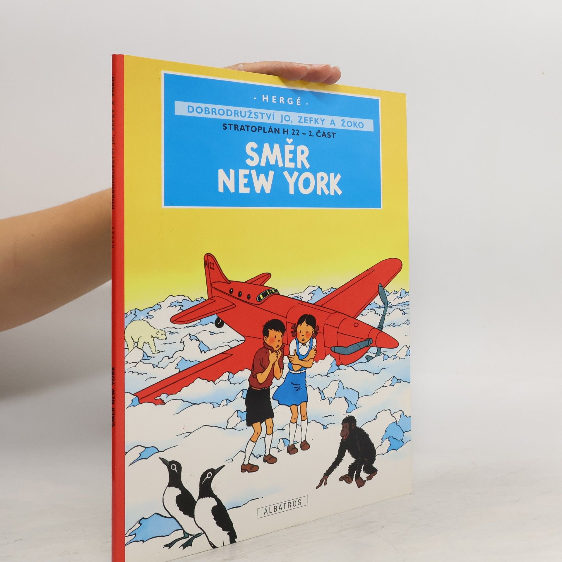 Hergé Stratoplán H 22. 2. část. Směr New York