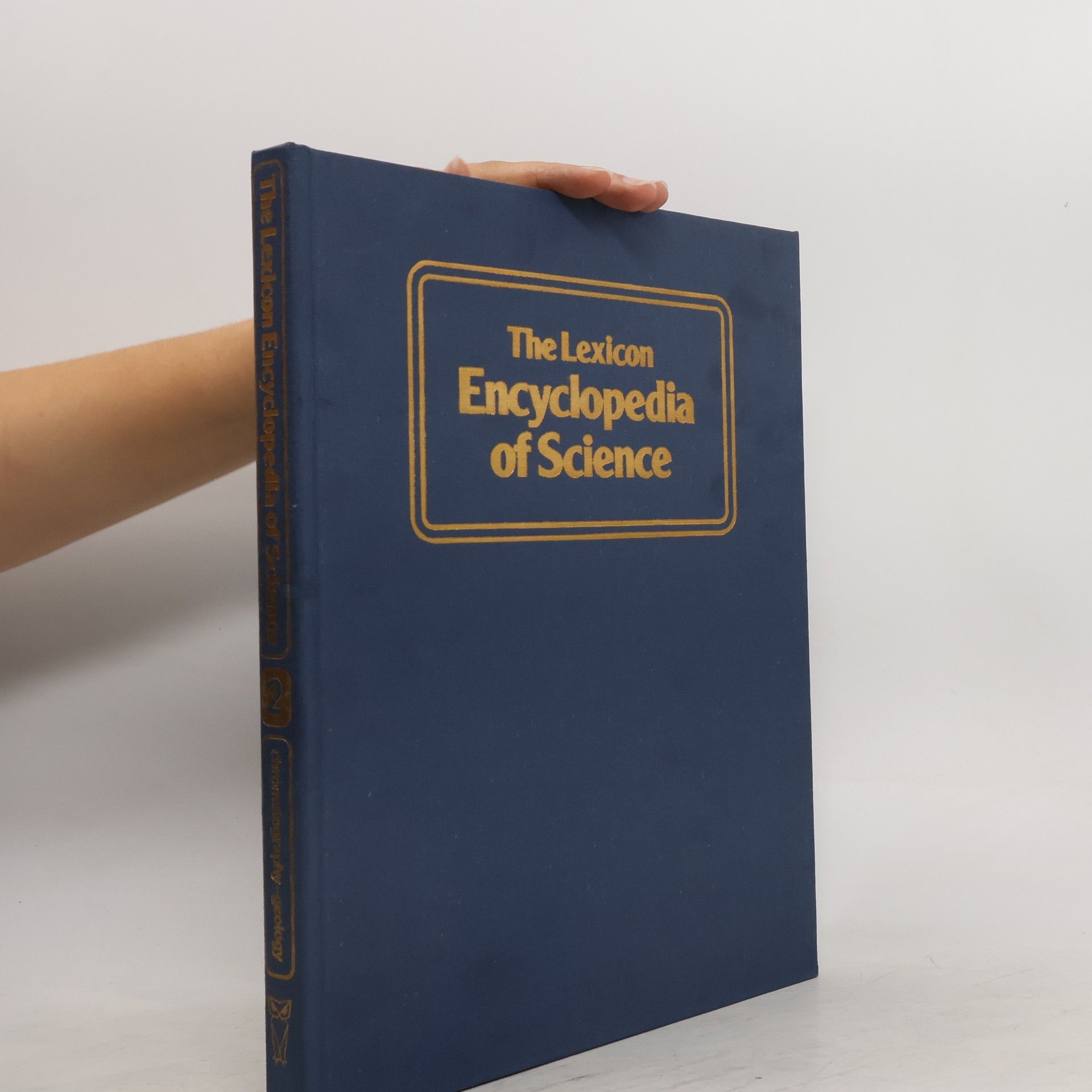 kolektiv The Lexicon Encyclopedia of Science: Volume 2