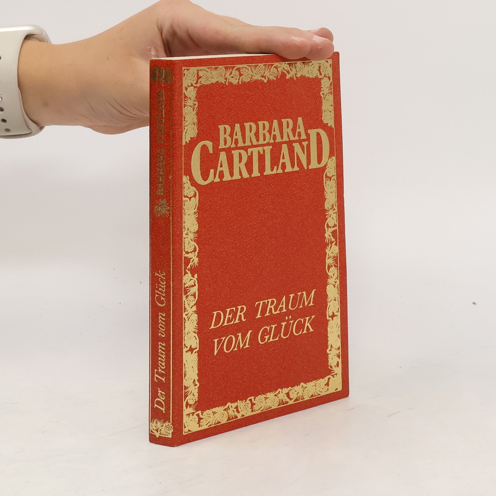 Barbara Cartland Der Traum vom Glück