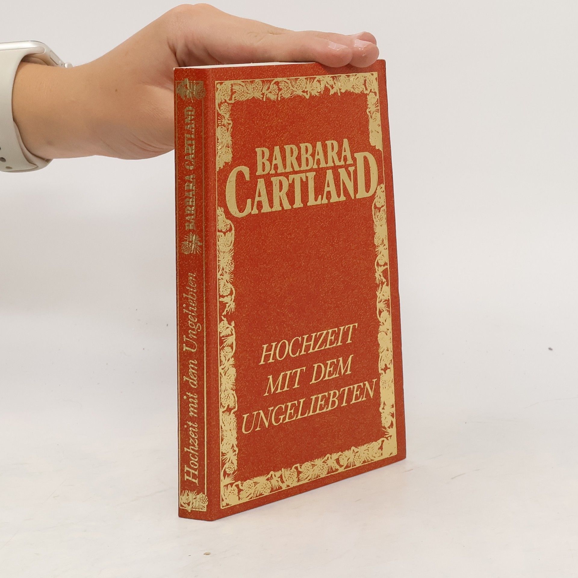 Barbara Cartland Hochzeit mit dem Ungeliebten