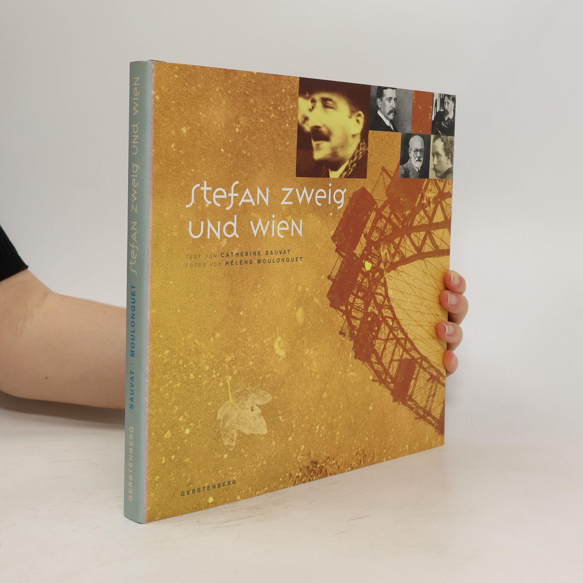 Catherine Sauvat Stefan Zweig und Wien