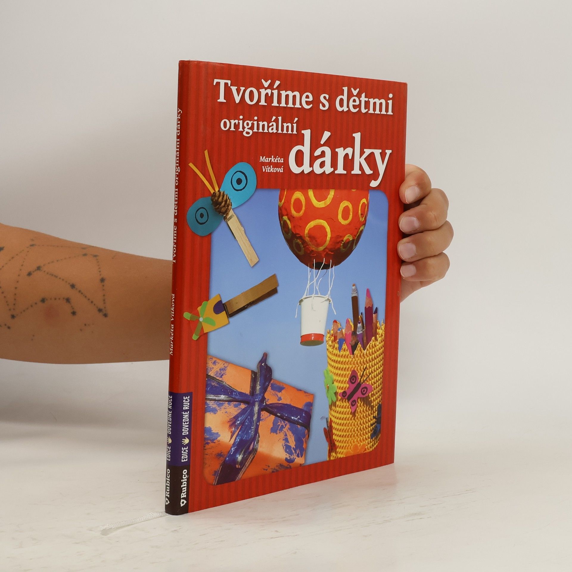 Markéta Vítková Tvoříme s dětmi originální dárky
