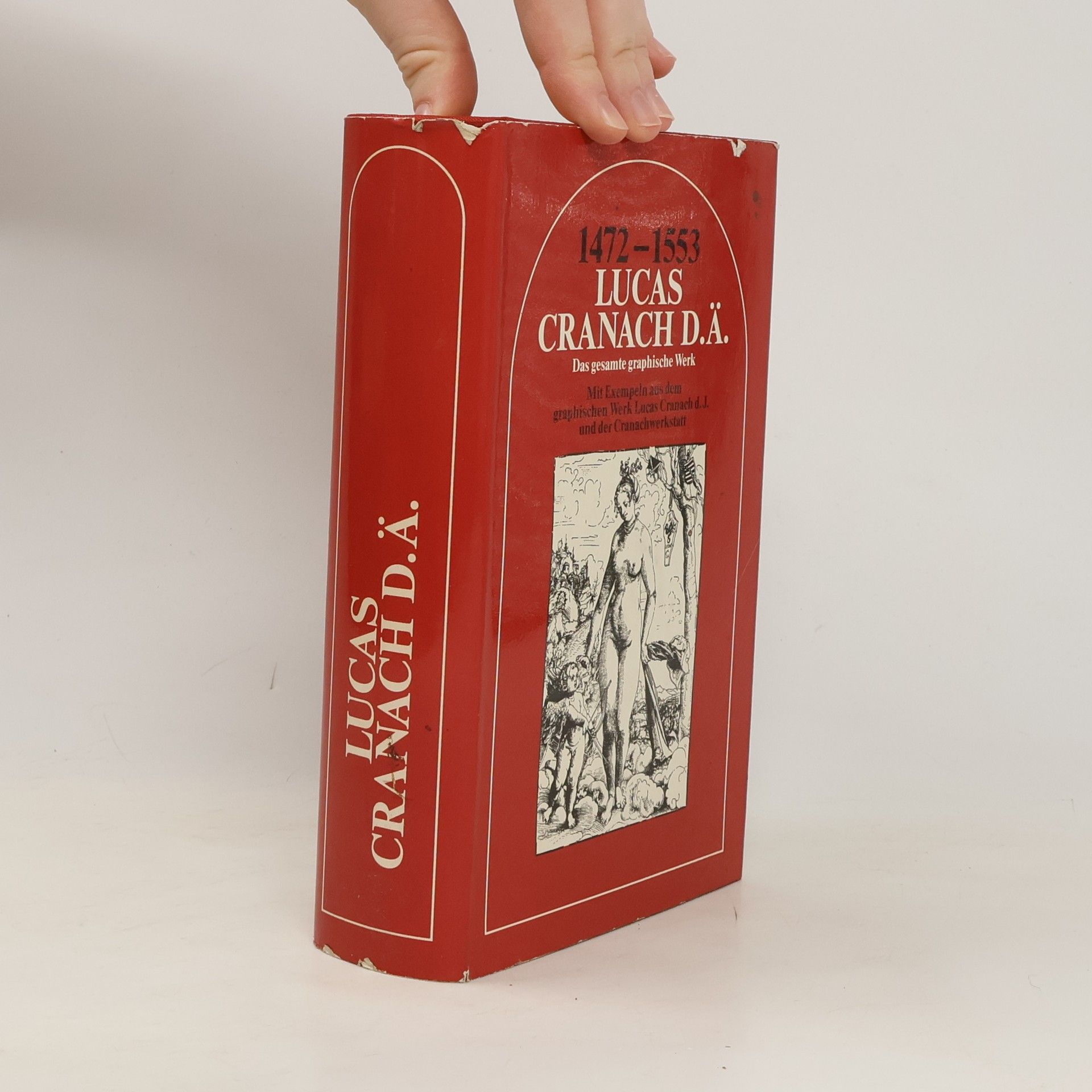 Johannes Jahn 1472-1553 Lucas Cranach d. Ä. Das gesamte graphische Werk
