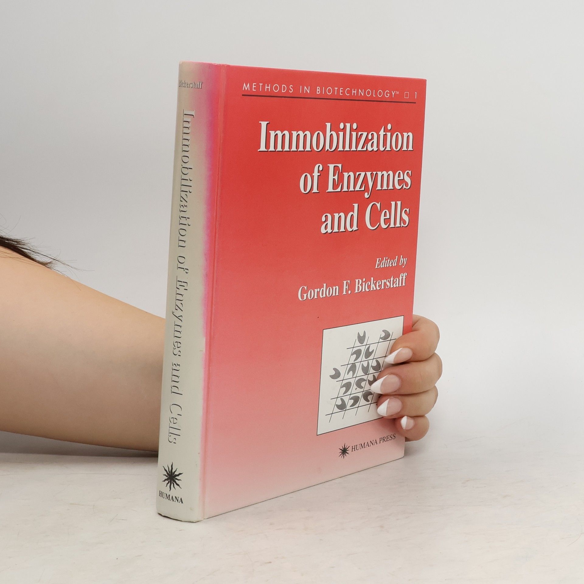 Gordon F. Bickerstaff Immobilization of Enzymes and Cells