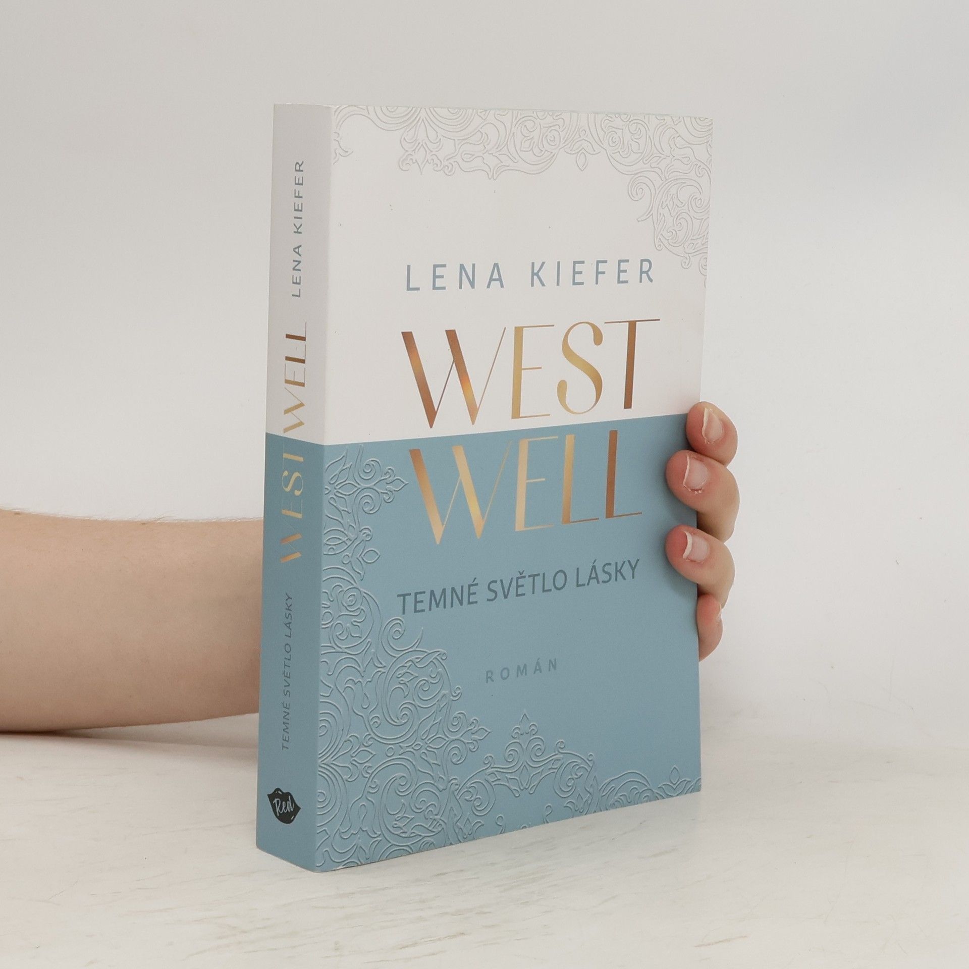 Lena Kiefer Westwell. Temné světlo lásky