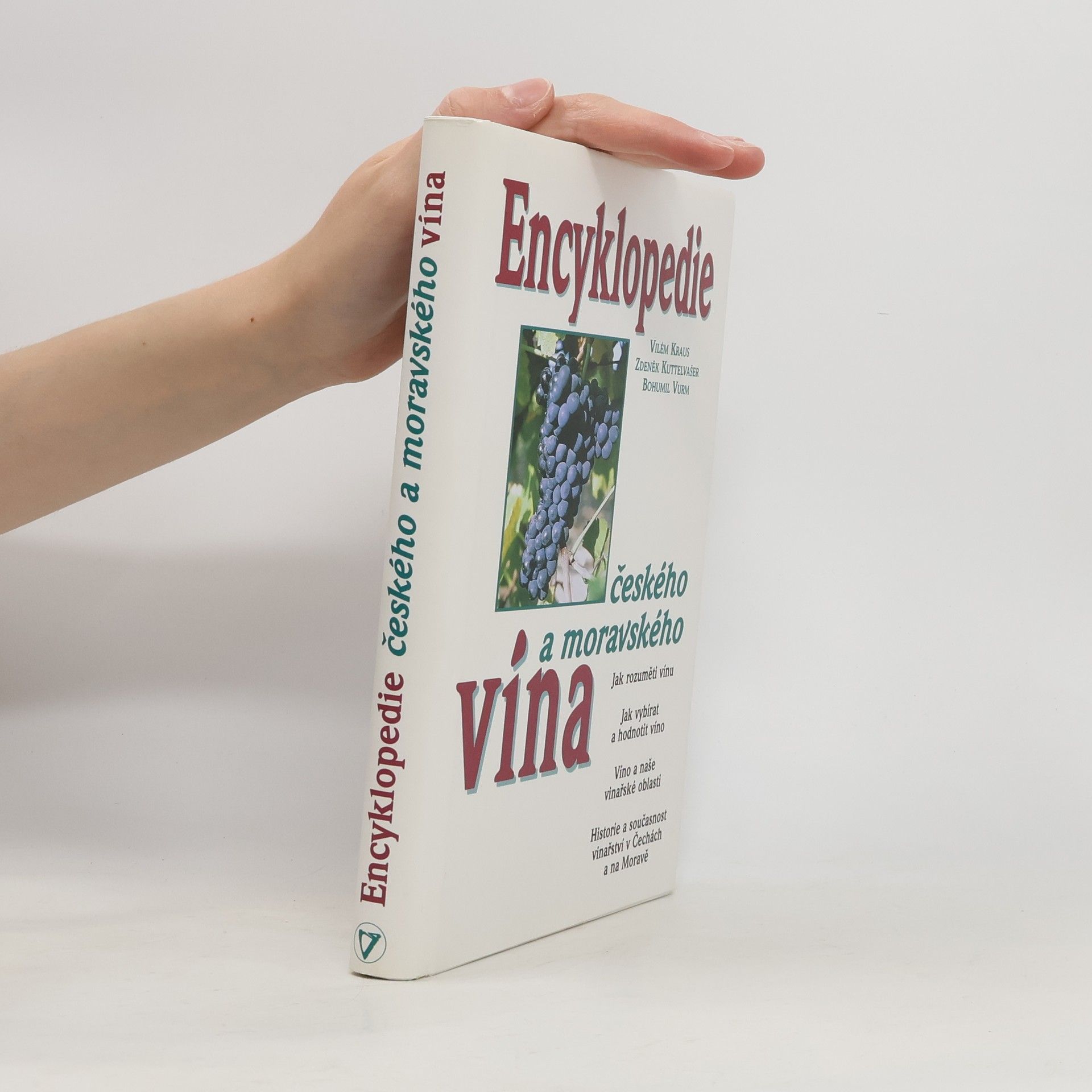 Vilém Kraus Encyklopedie českého a moravského vína
