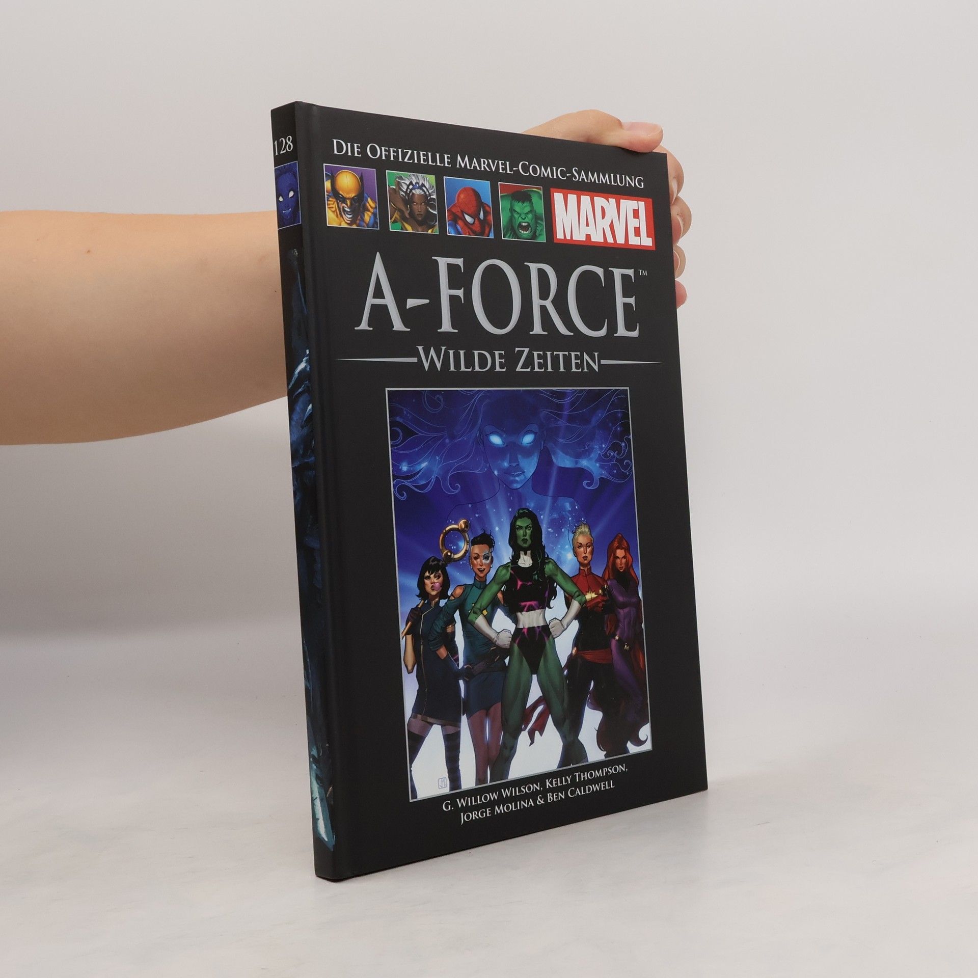 Collectif d'auteurs Die offizielle Marvel-Comic-Sammlung 128. A-Force: Wilde Zeiten
