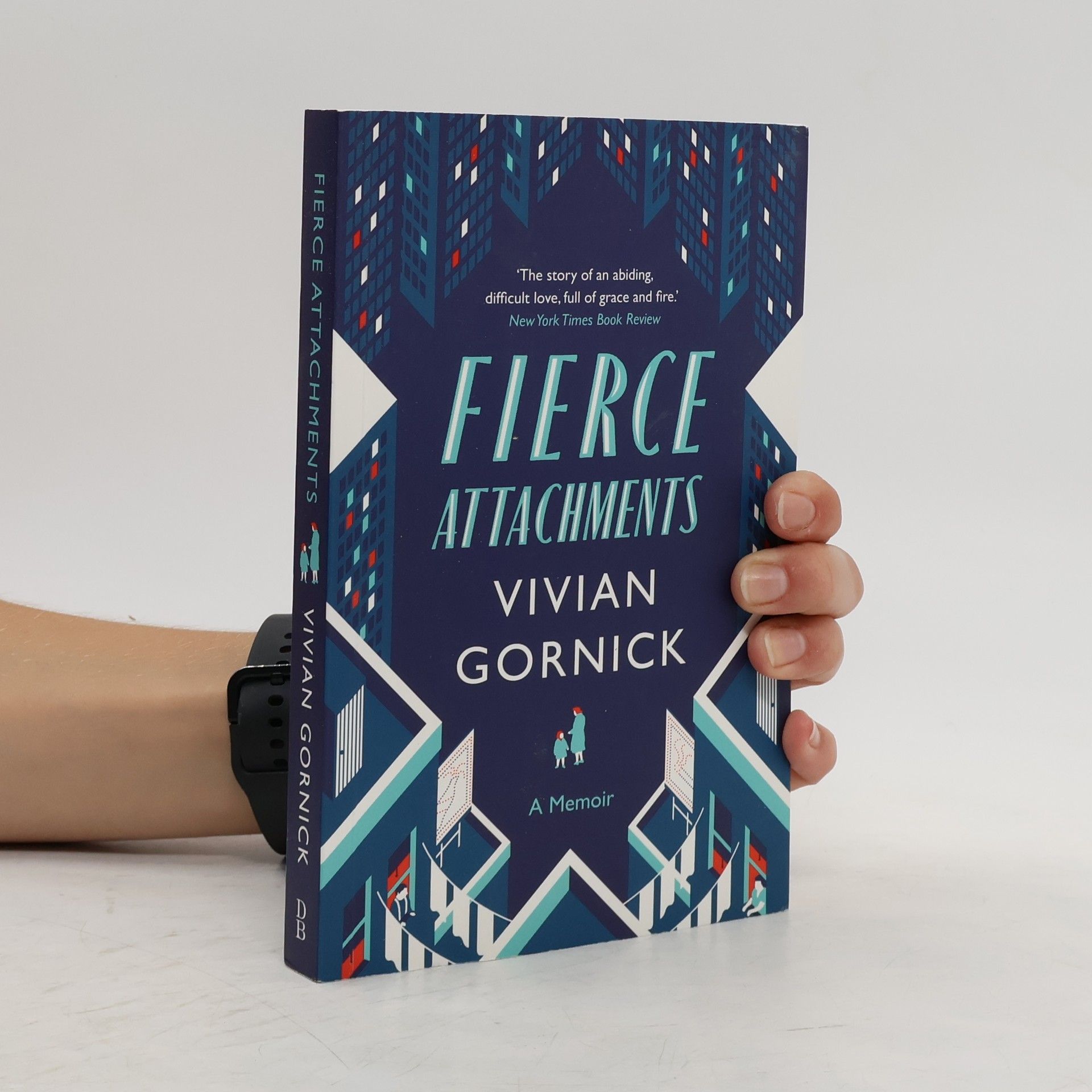 Vivian Gornick Fierce Attachments