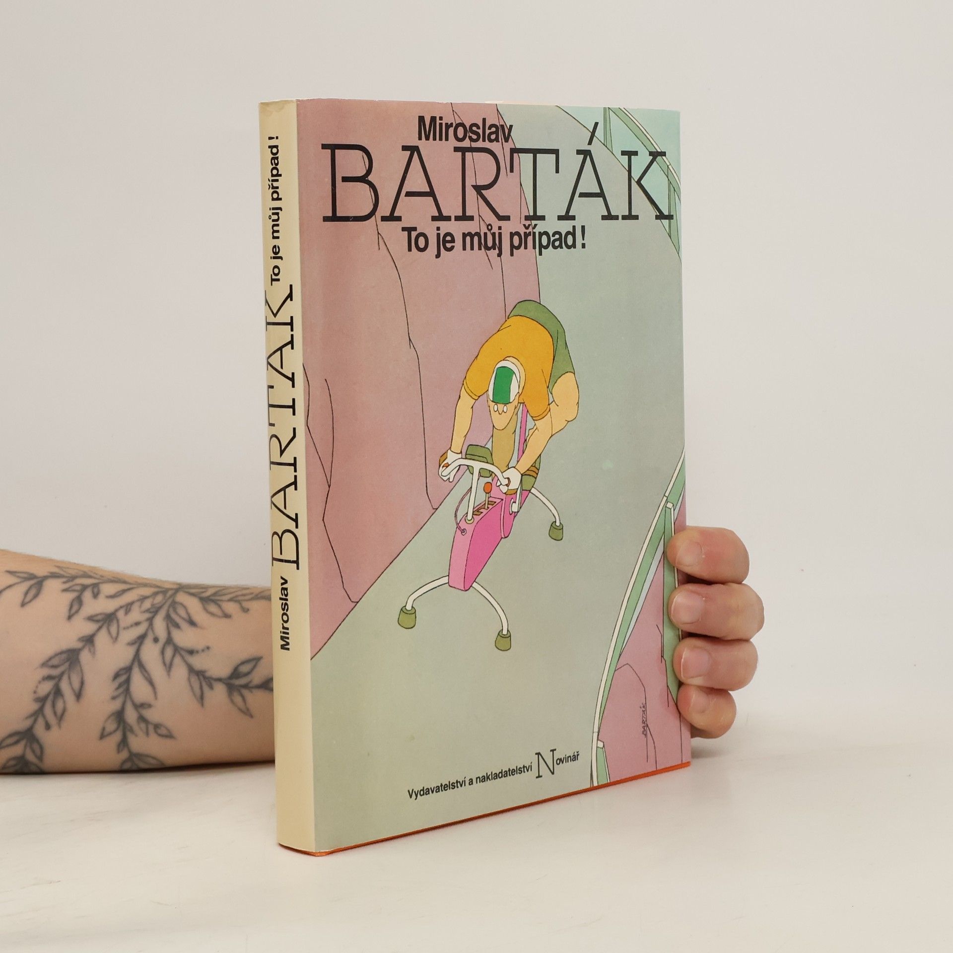 Miroslav Barták To je můj případ!