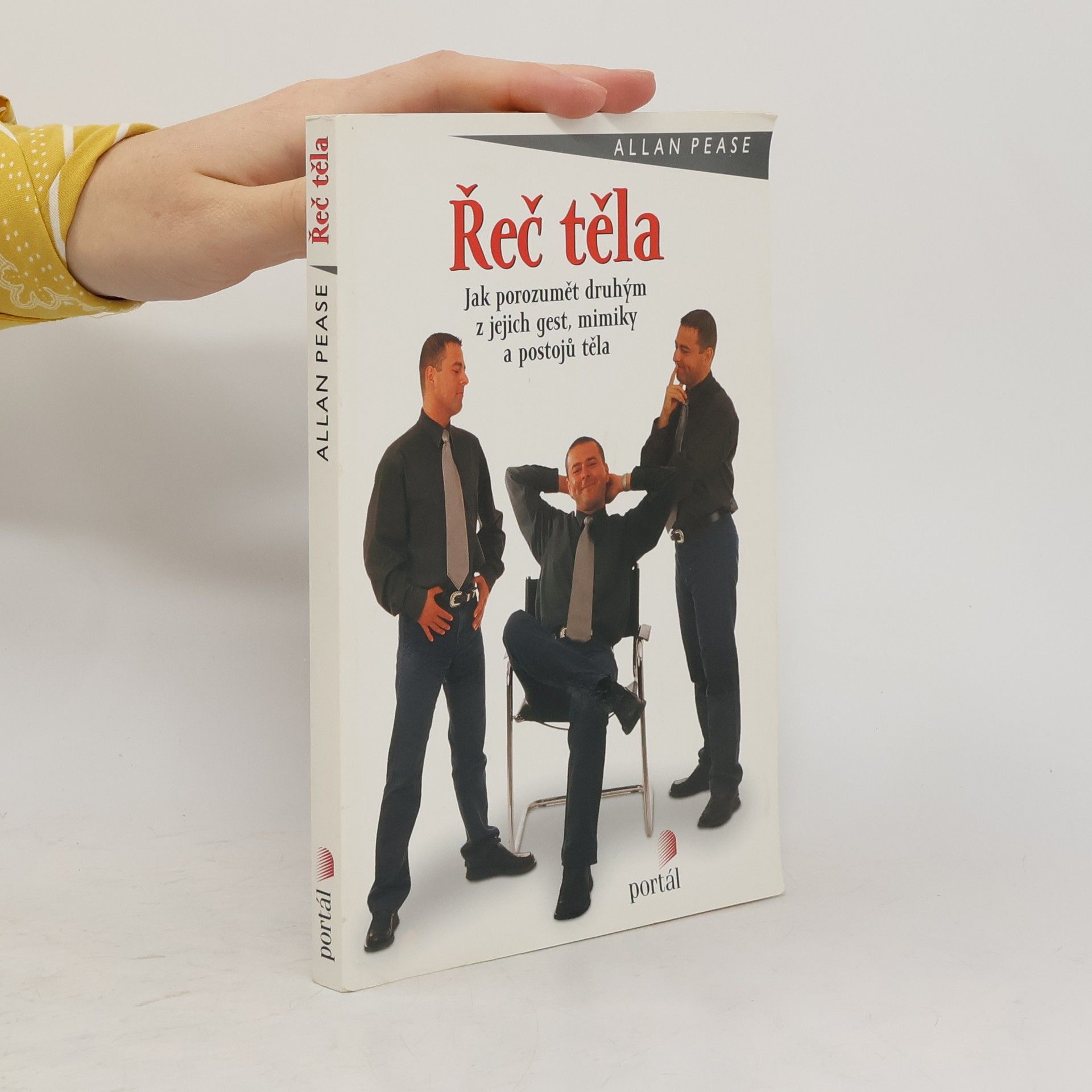 Allan Pease Řeč těla: Jak porozumět druhým z jejich gest, mimiky a postojů těla