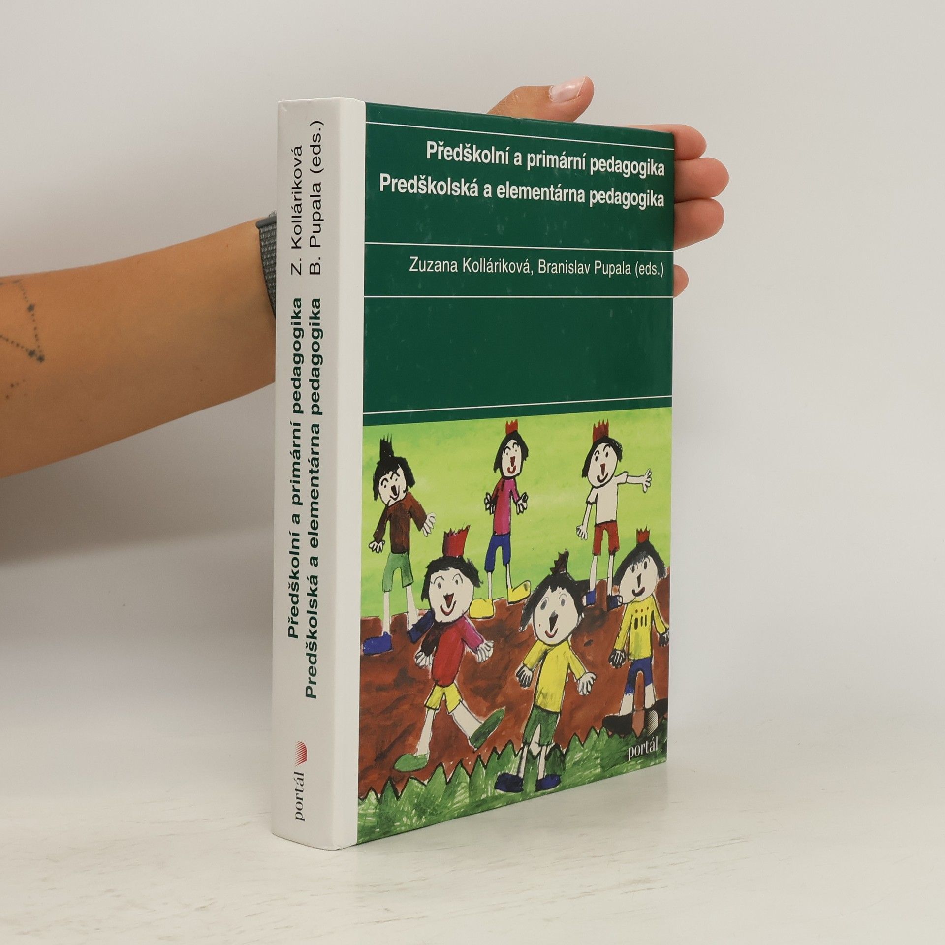 Zuzana Kolláriková Předškolní a primární pedagogika. Predškolská a elementárna pedagogika