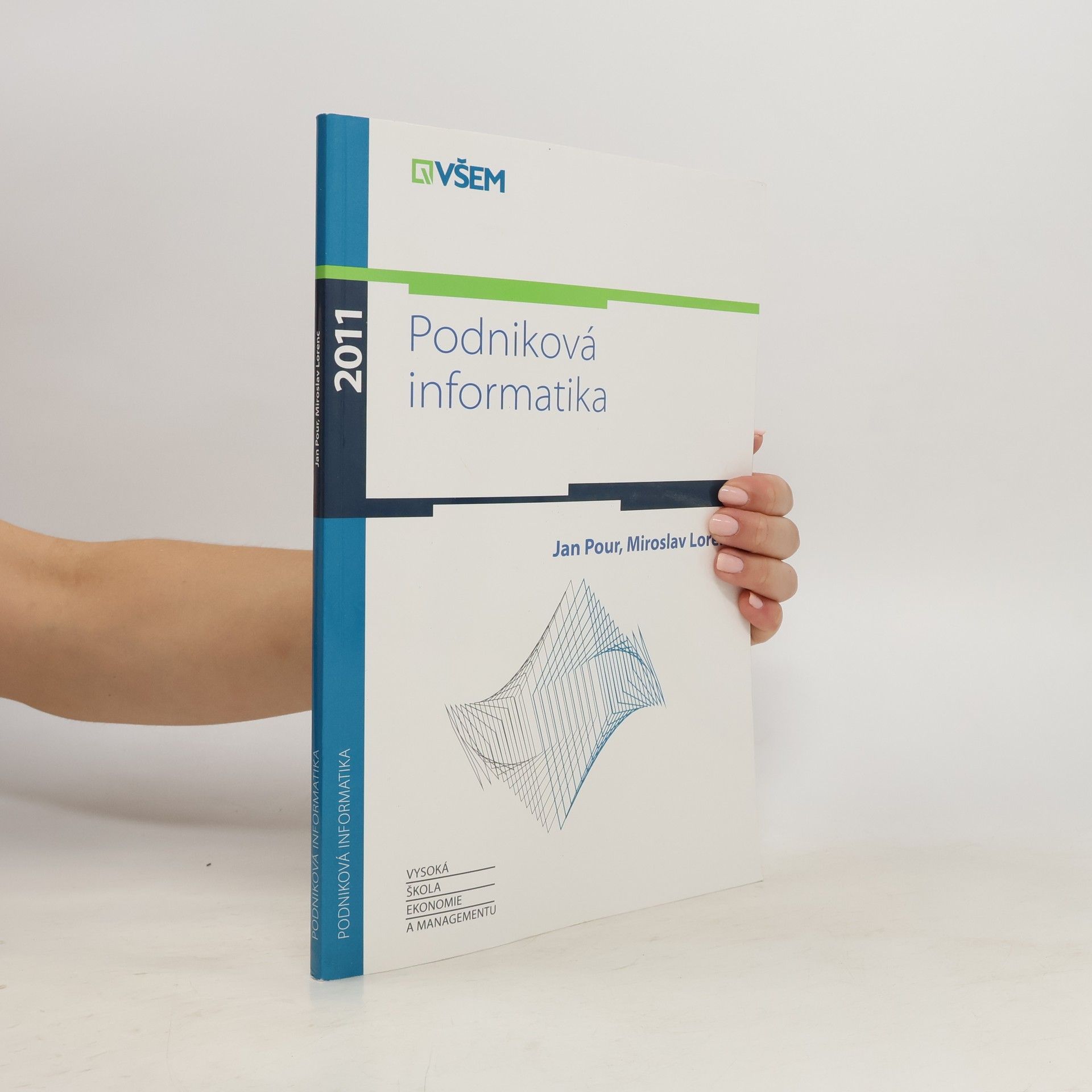 Lorenc Miroslav Podniková informatika