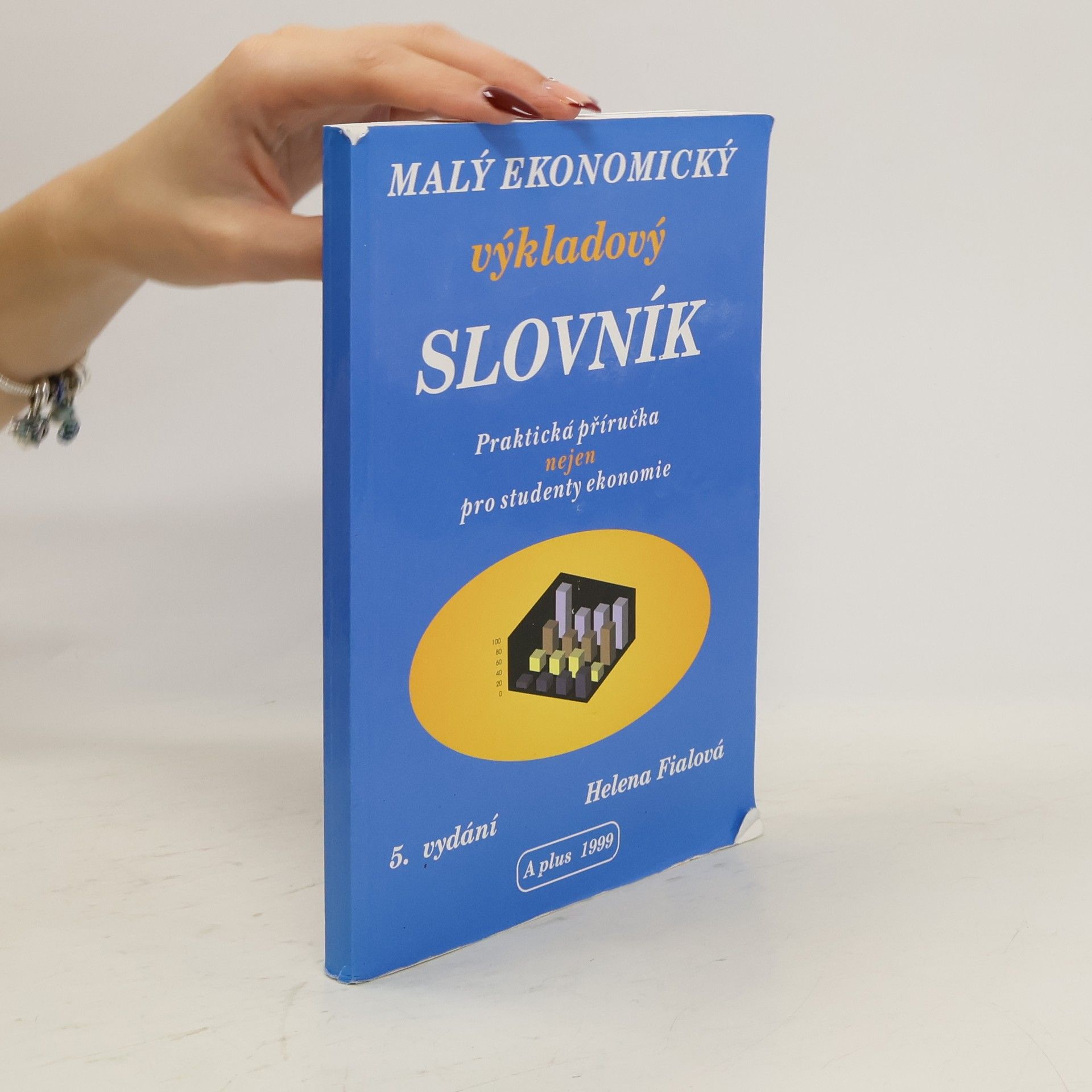 Fialová Helena Malý ekonomický výkladový slovník