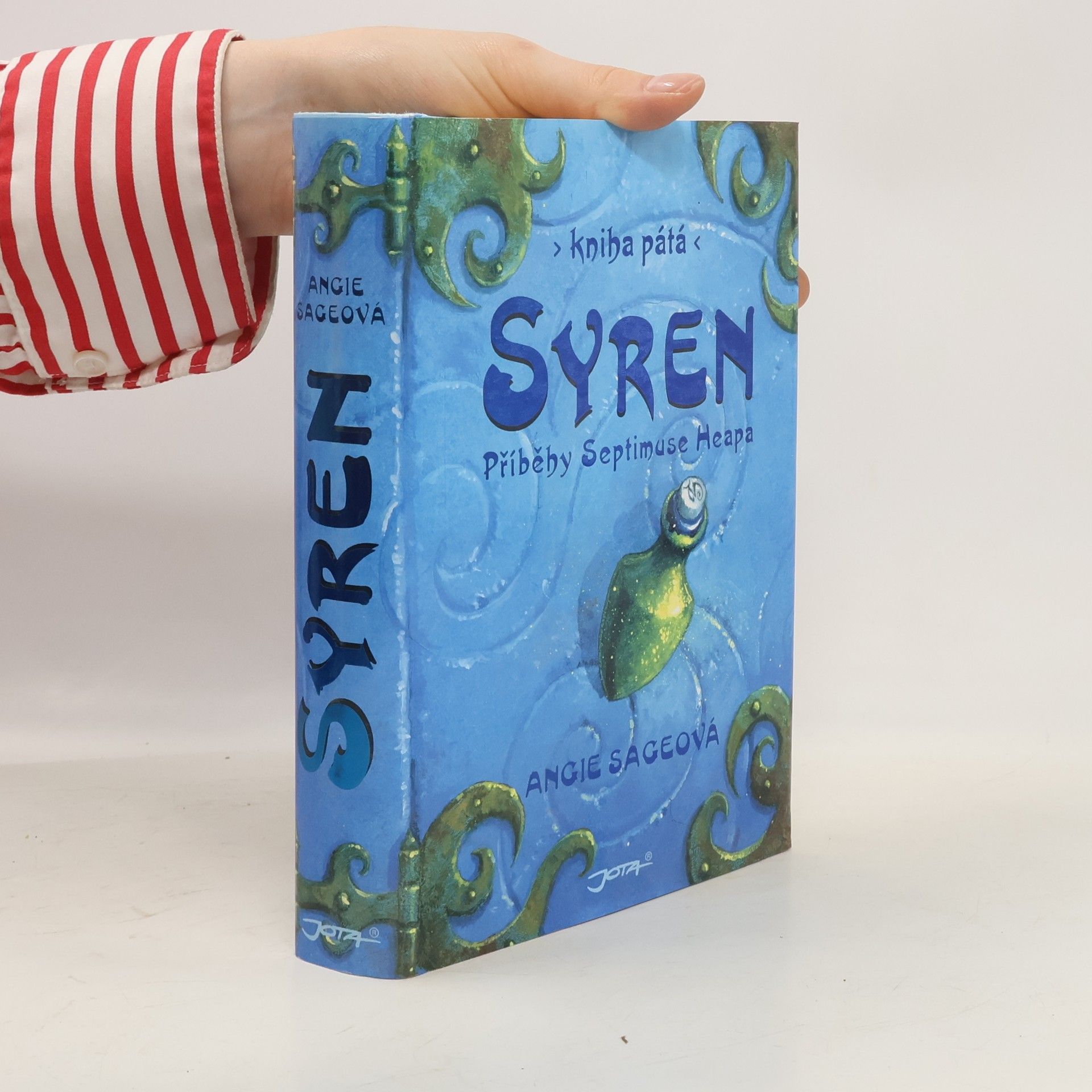 Angie Sage Příběhy Septimuse Heapa. Díl V. Syren