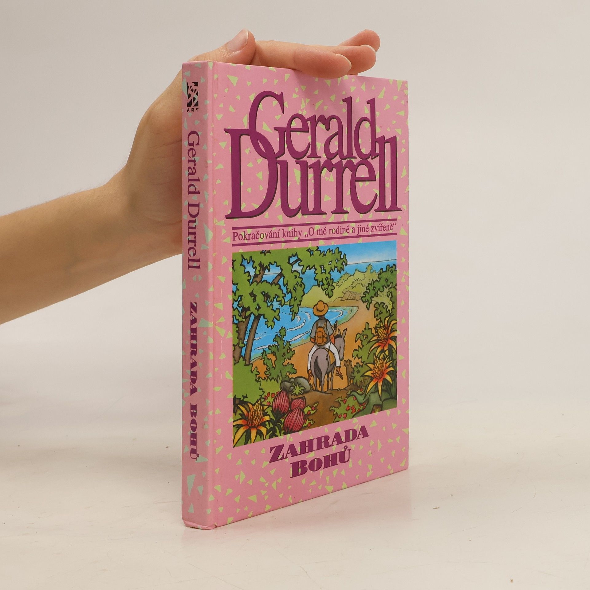 Gerald Malcolm Durrell Zahrada bohů