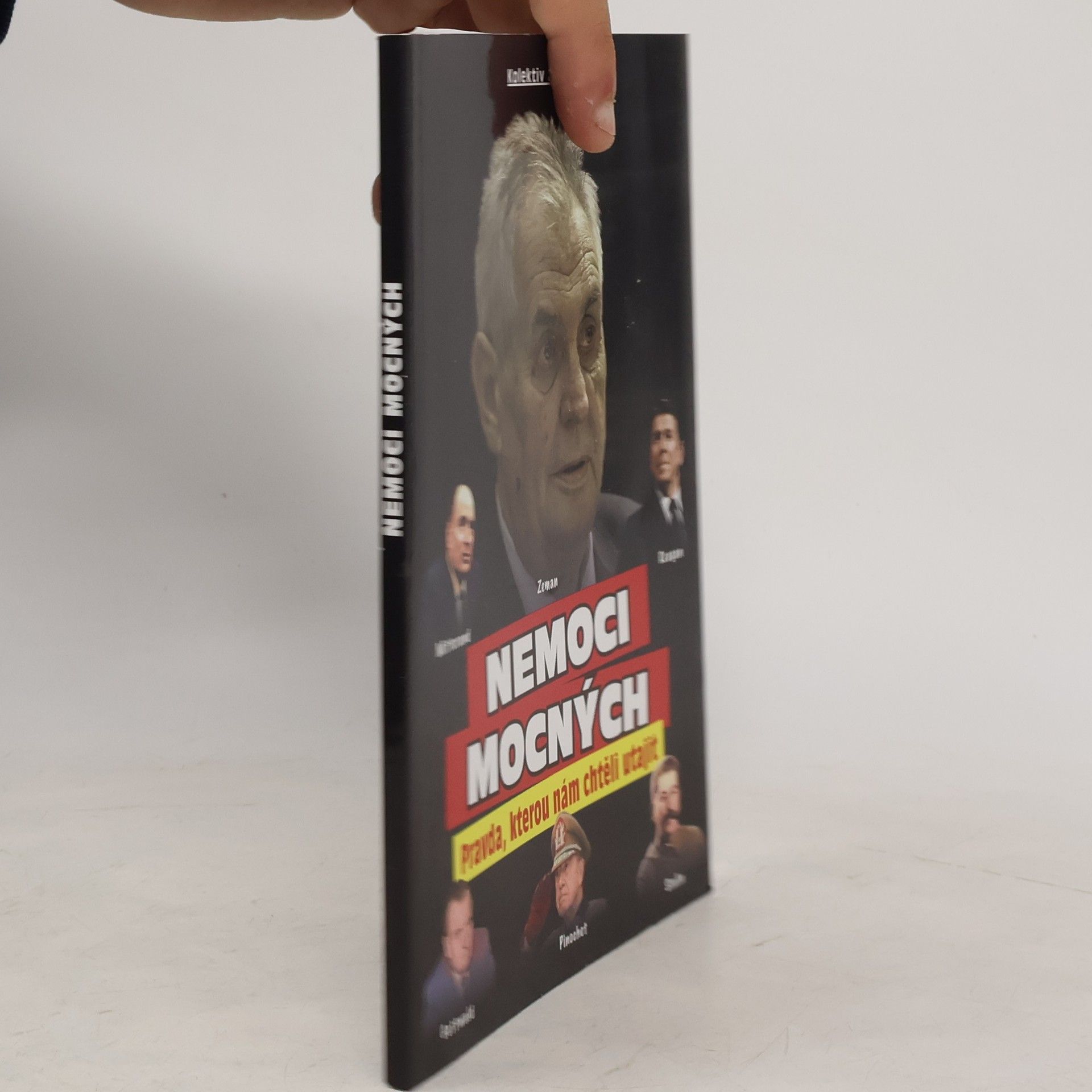 kolektiv Nemoci mocných : pravda, kterou nám chtěli utajit