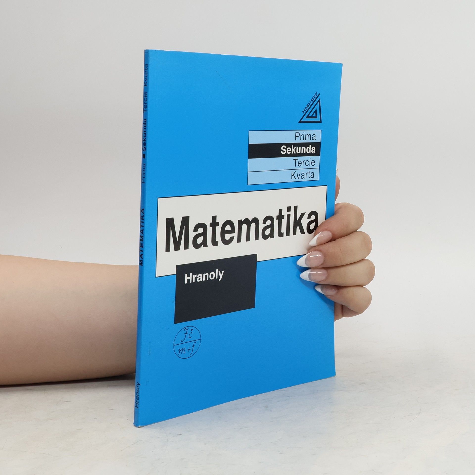 Jiří Herman Matematika sekunda. Hranoly