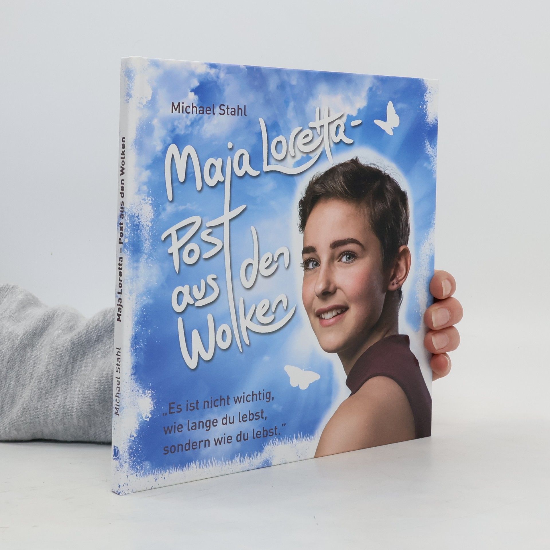 Michael Stahl Maja Loretta - Post aus den Wolken