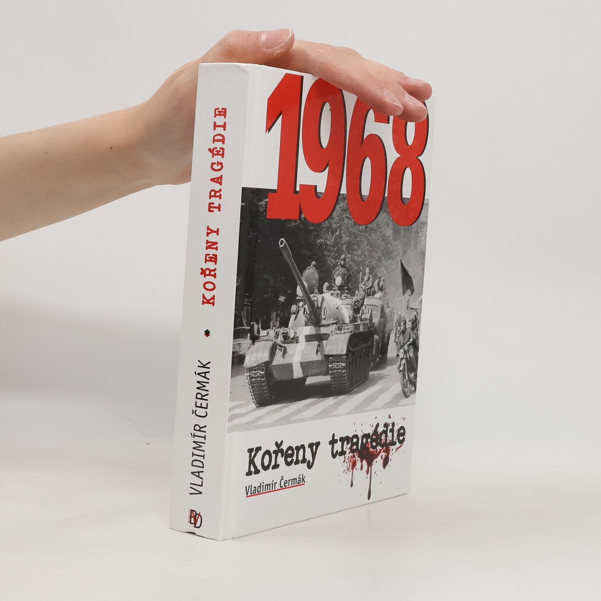 Vladimír Čermák 1968 - Kořeny tragédie