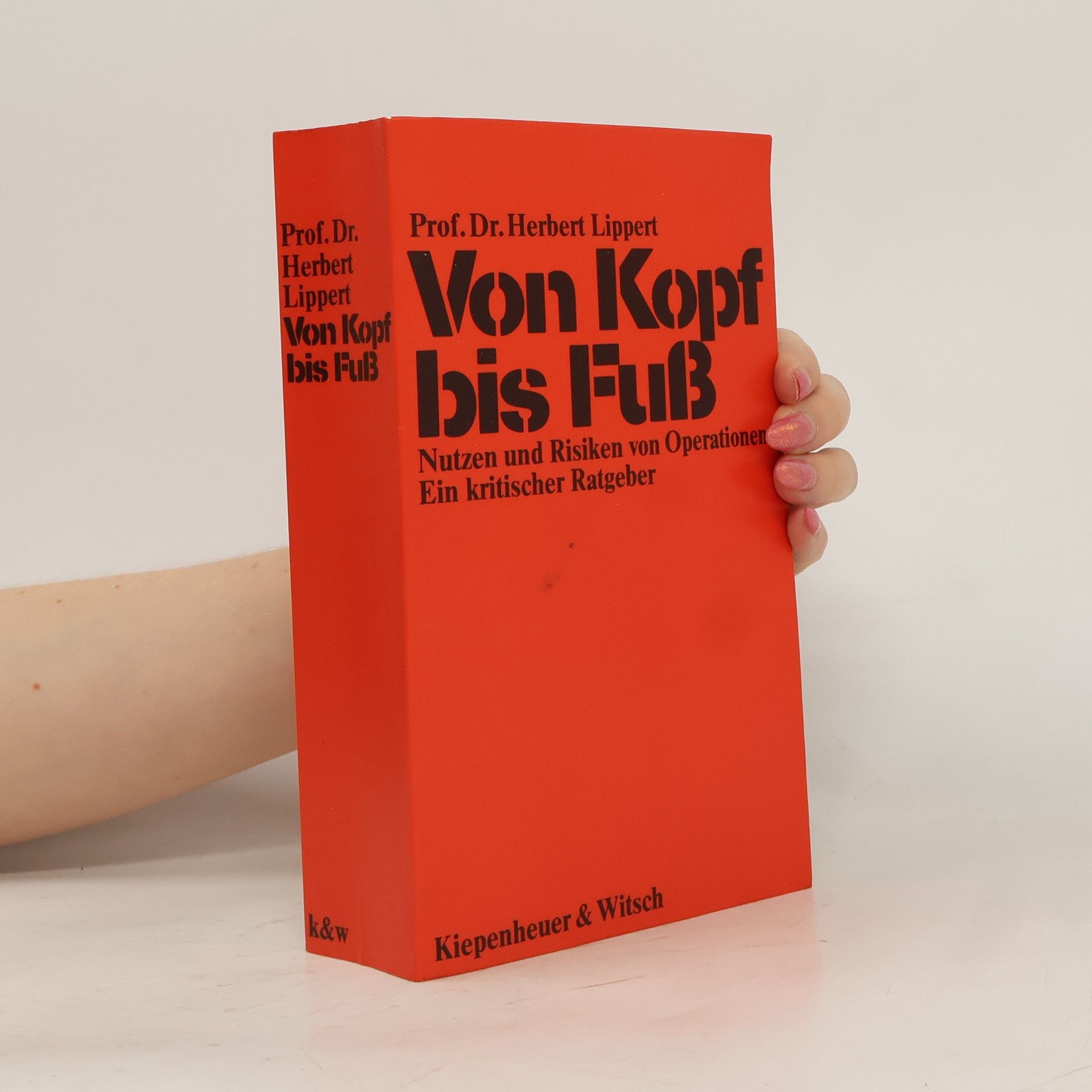 Herbert Lippert Von Kopf bis Fuss