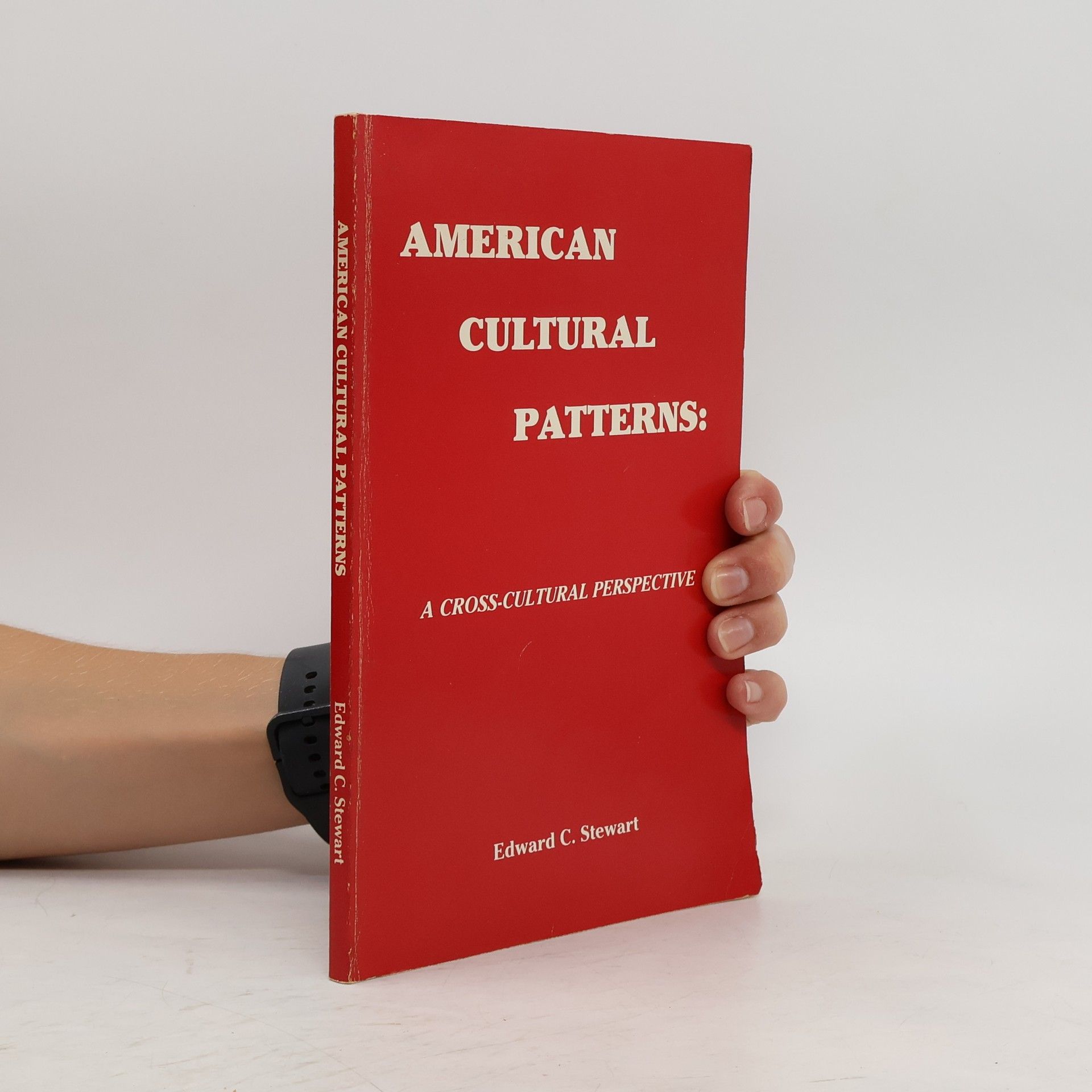 Edward C. Stewart American Cultural Patterns