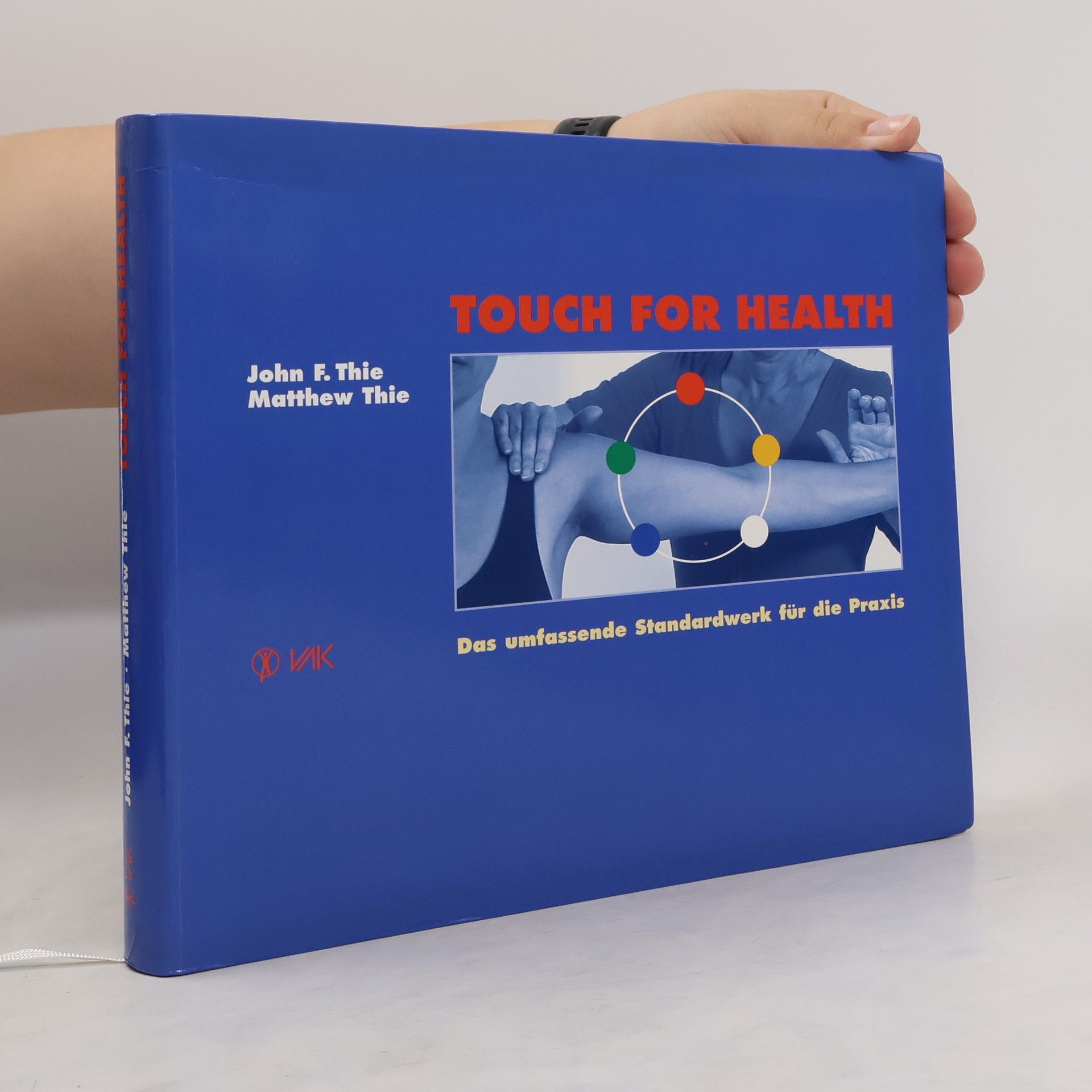 John F. Thie Touch for health