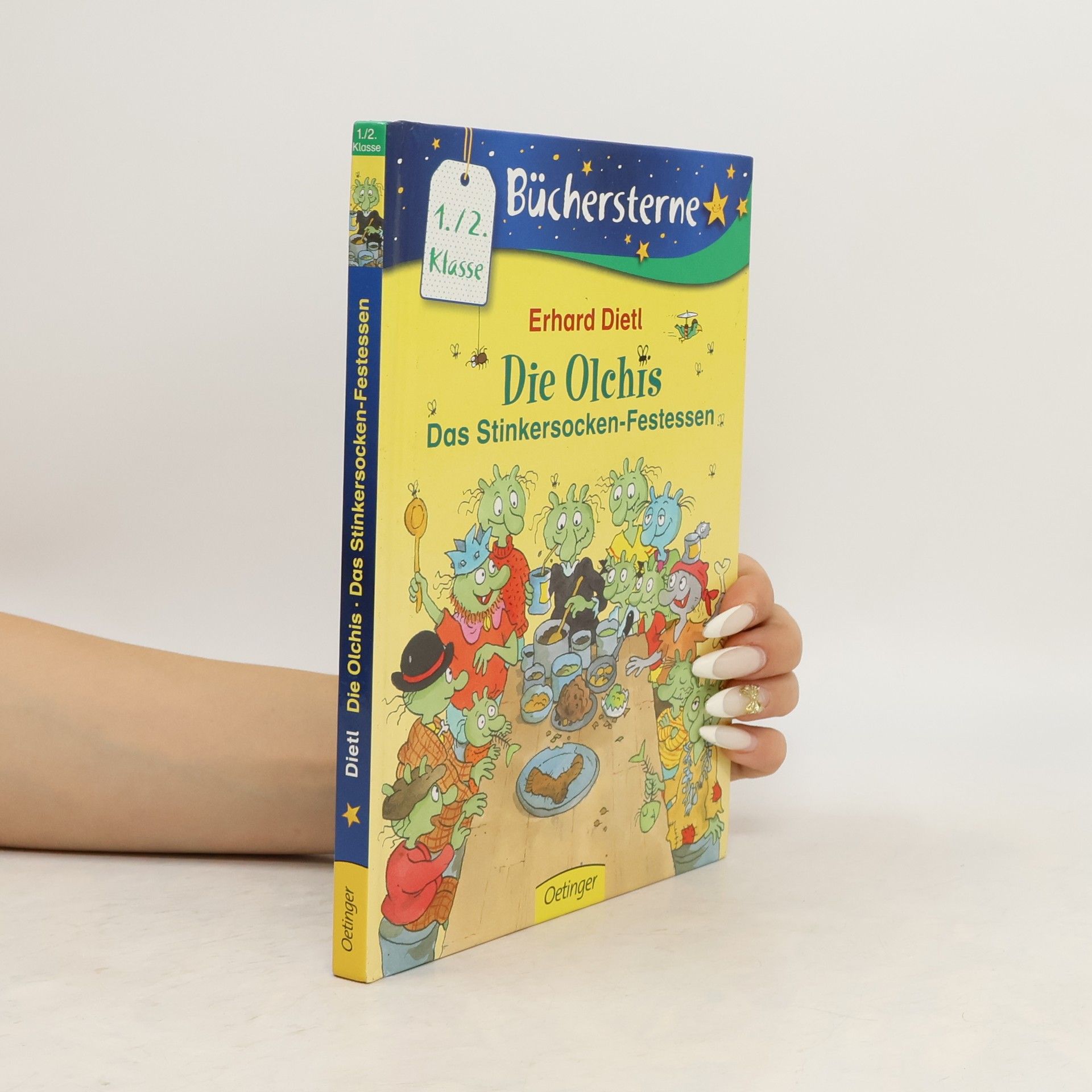 Erhard Dietl Die Olchis - das Stinkersocken-Festessen