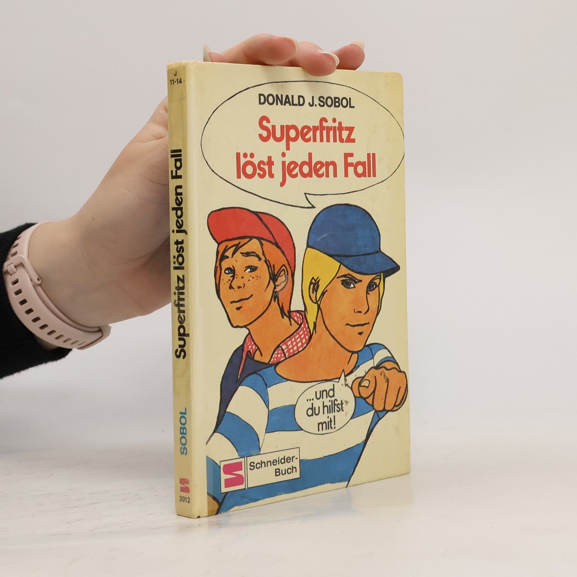 Donald J. Sobol Superfritz löst jeden Fall