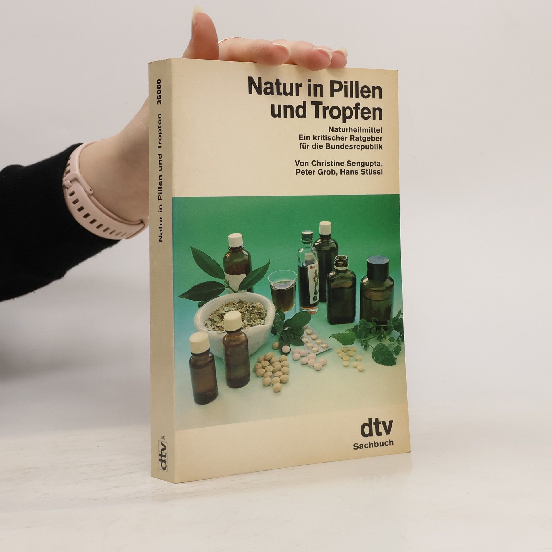 Christine Sengupta Natur in Tropfen und Pillen