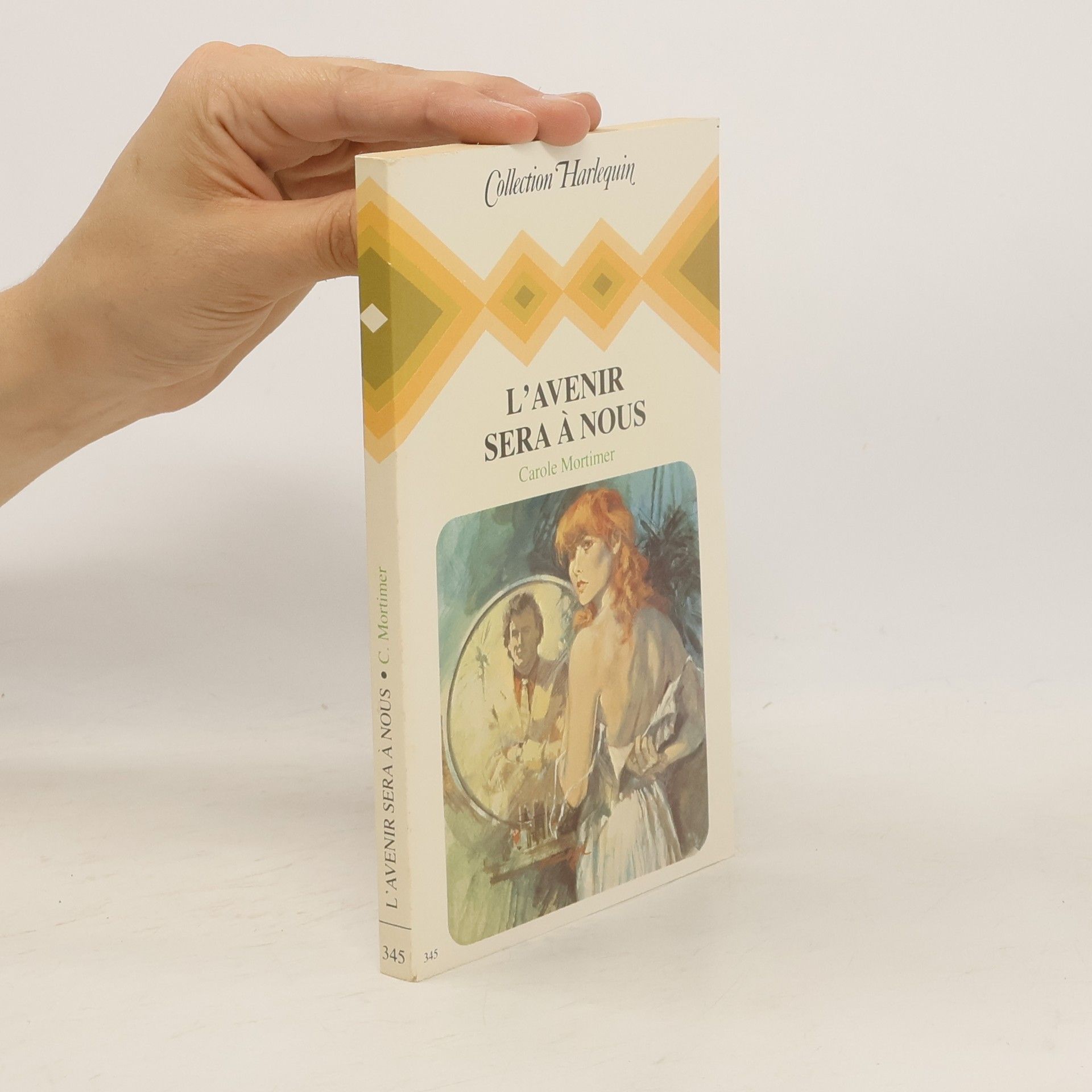 Carole Mortimer L'Avenir sera à nous