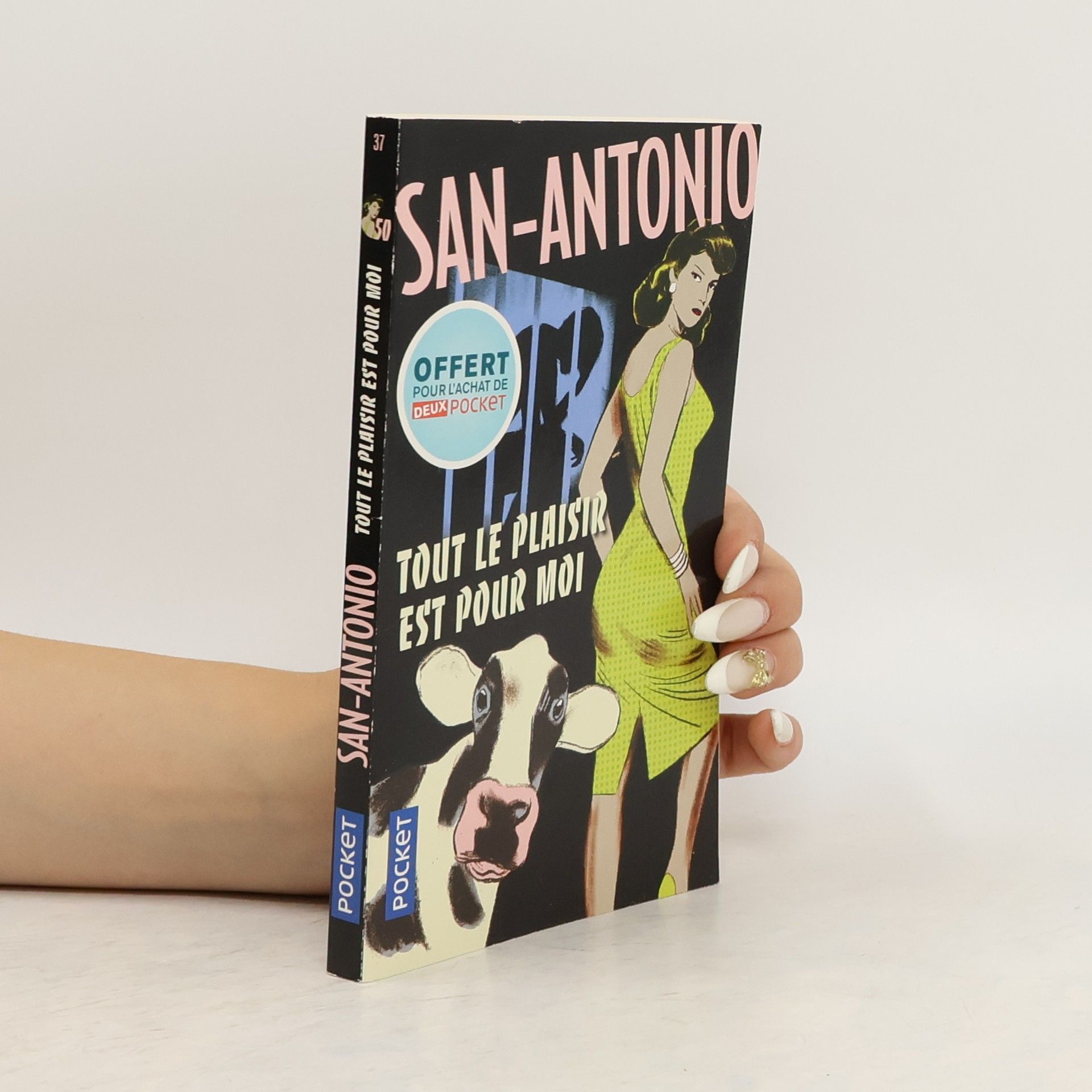 San-Antonio Tout le plaisir est pour moi