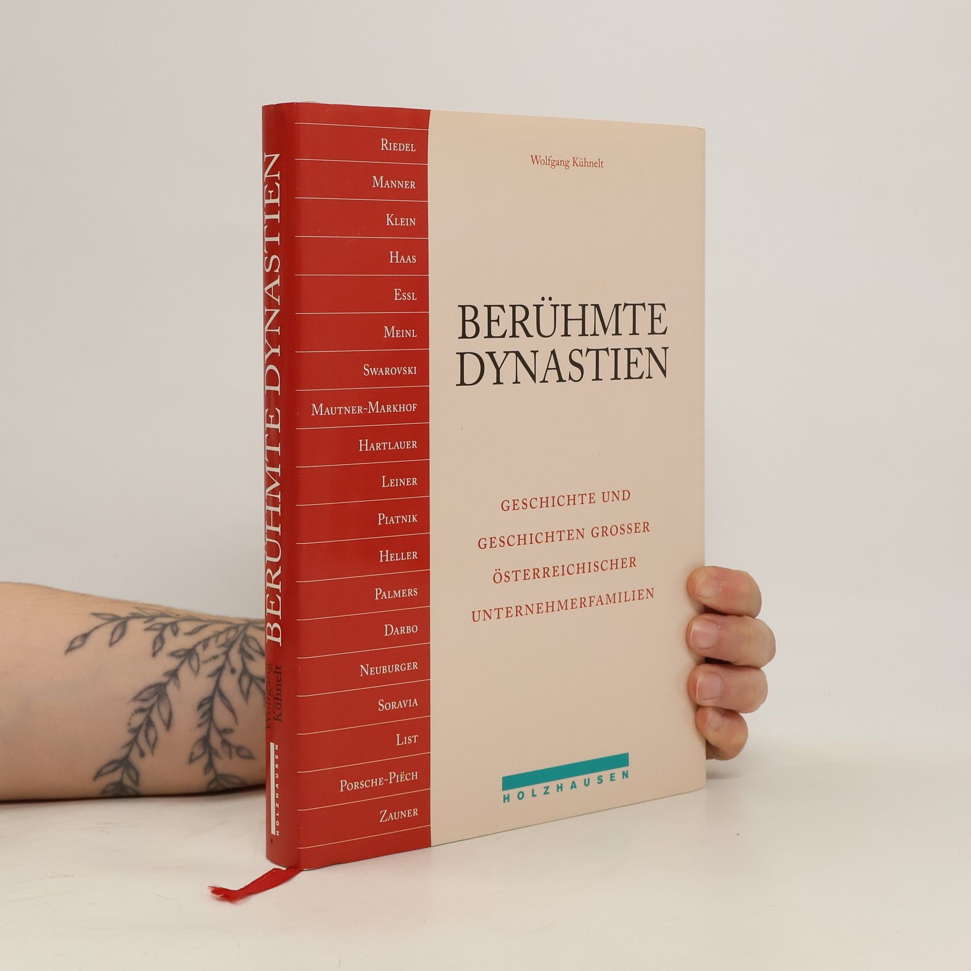 Wolfgang Kühnelt Berühmte Dynastien