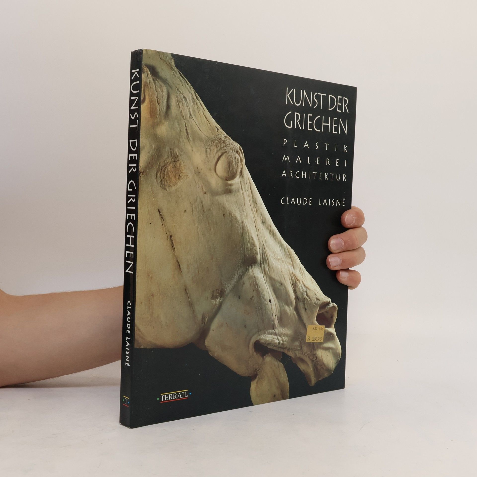 Claude Laisné Kunst der Griechen