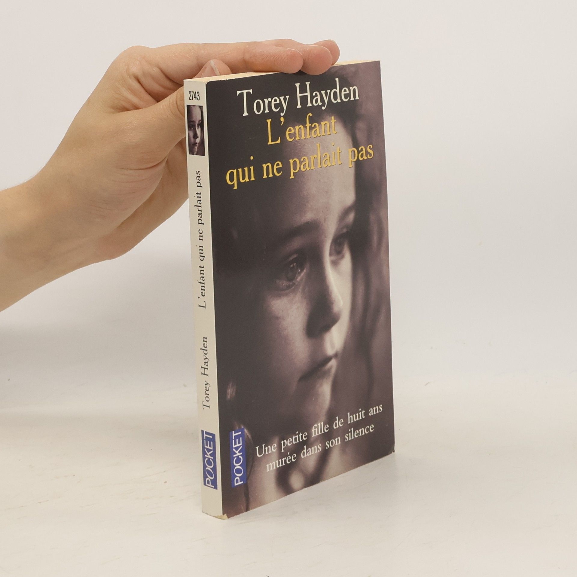Torey L. Hayden L'enfant qui ne parlait pas