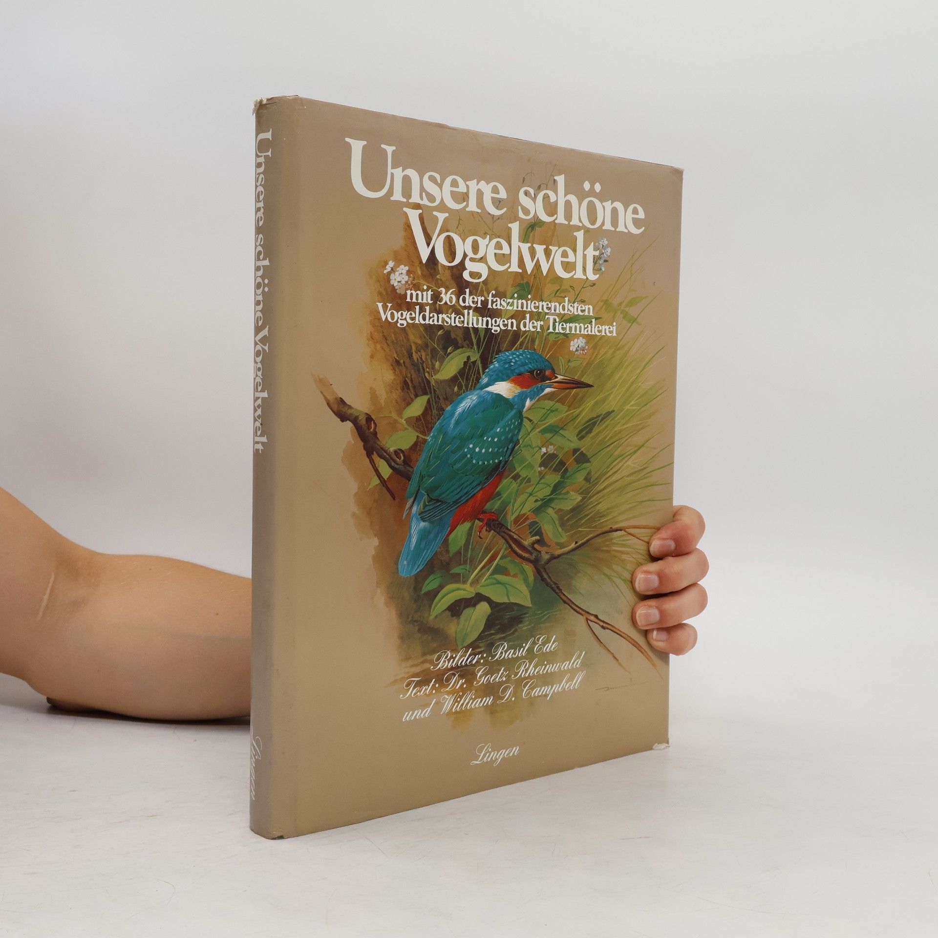 Goetz Rheinwald Unsere schöne Vogelwelt