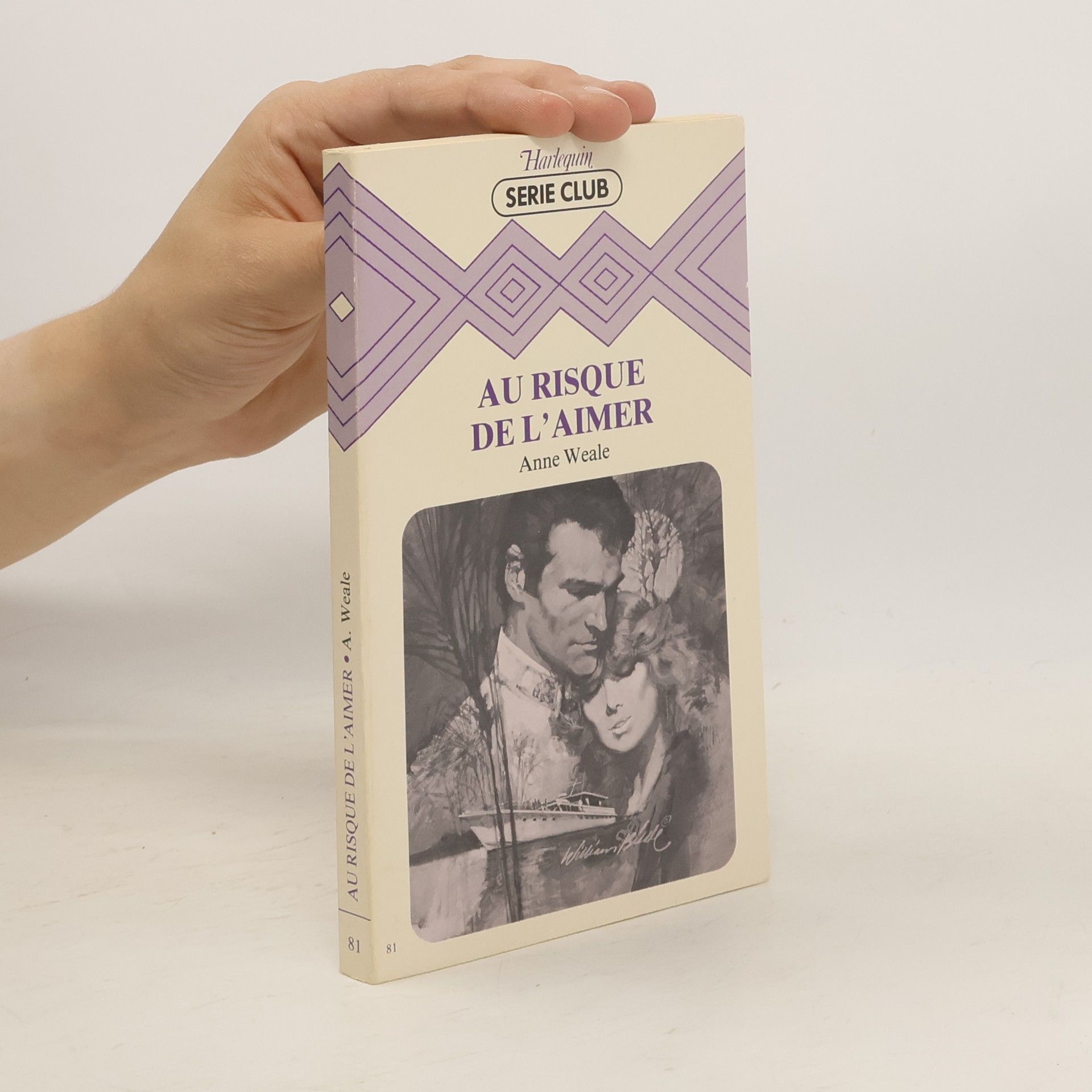 Anne Weale Au risque de l'aimer