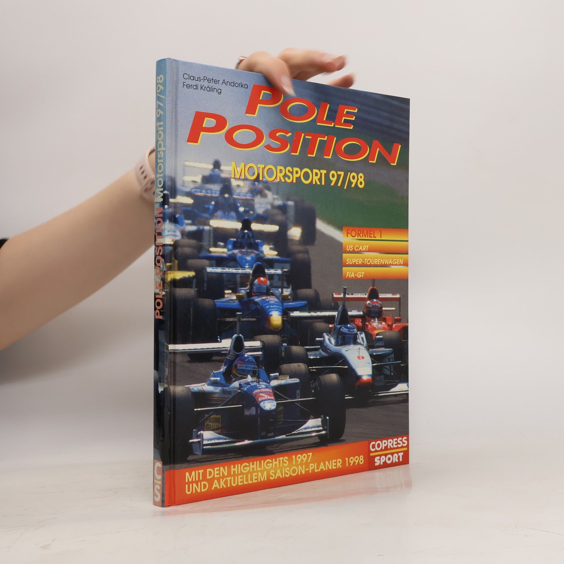 Claus-Peter Andorka Pole Position. Motorsport 97/98